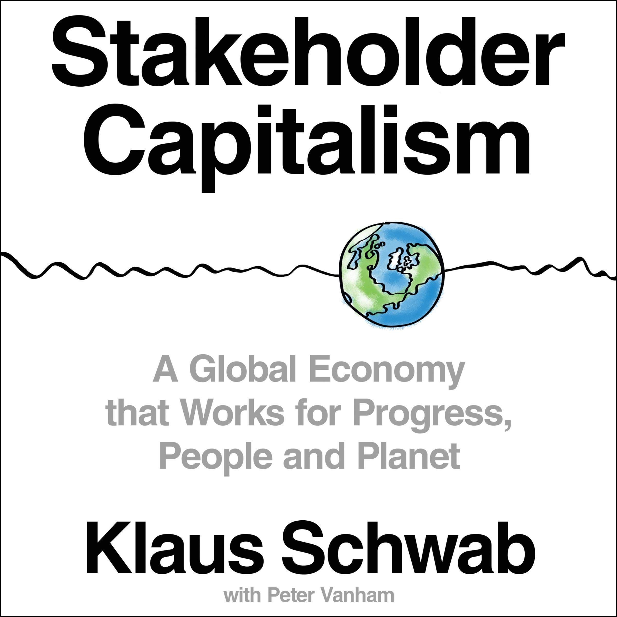 Cover art for Stakeholder Capitalism