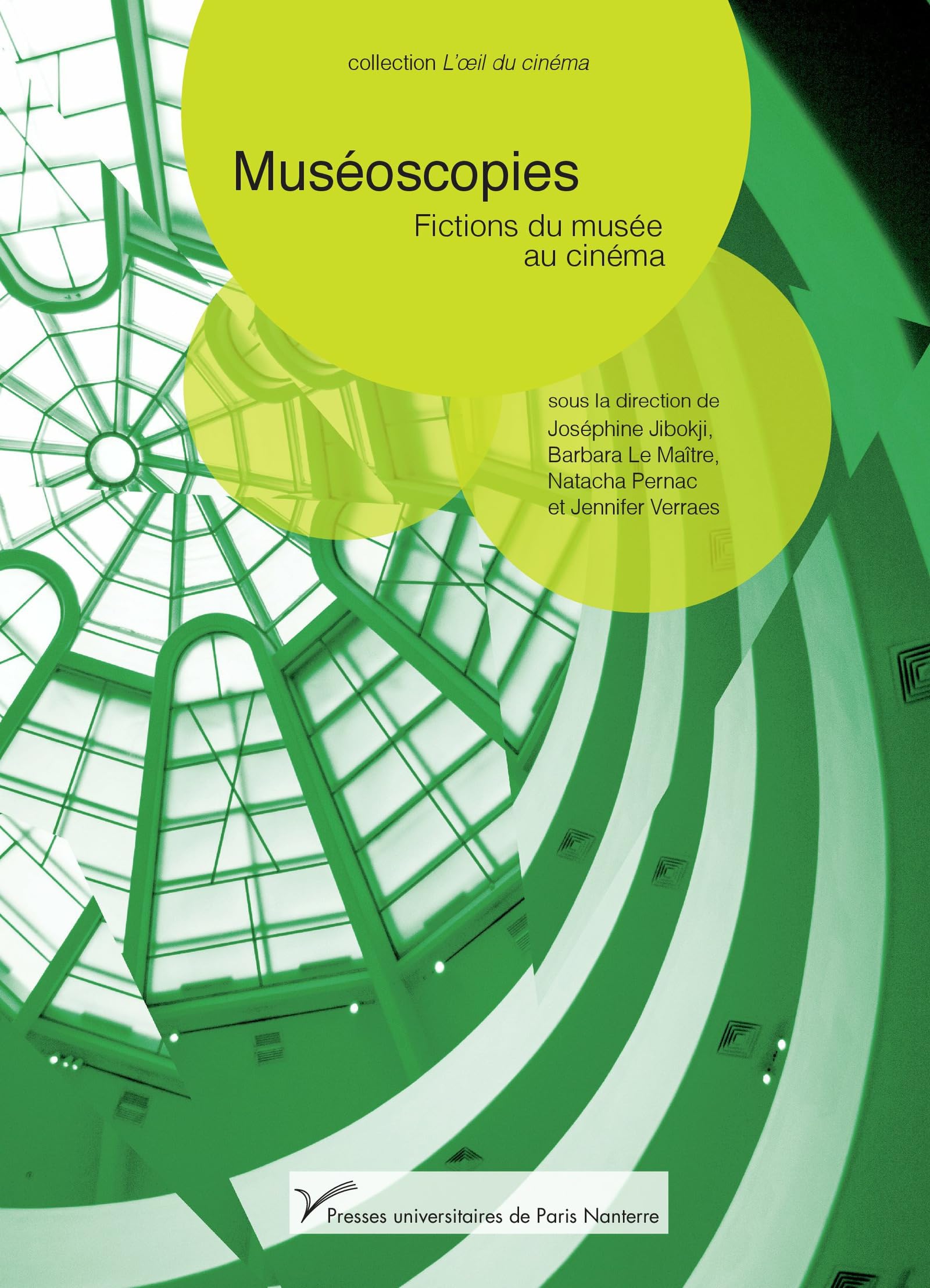 Muséoscopies Fictions du musée au cinéma Analyse film et essai esthétique