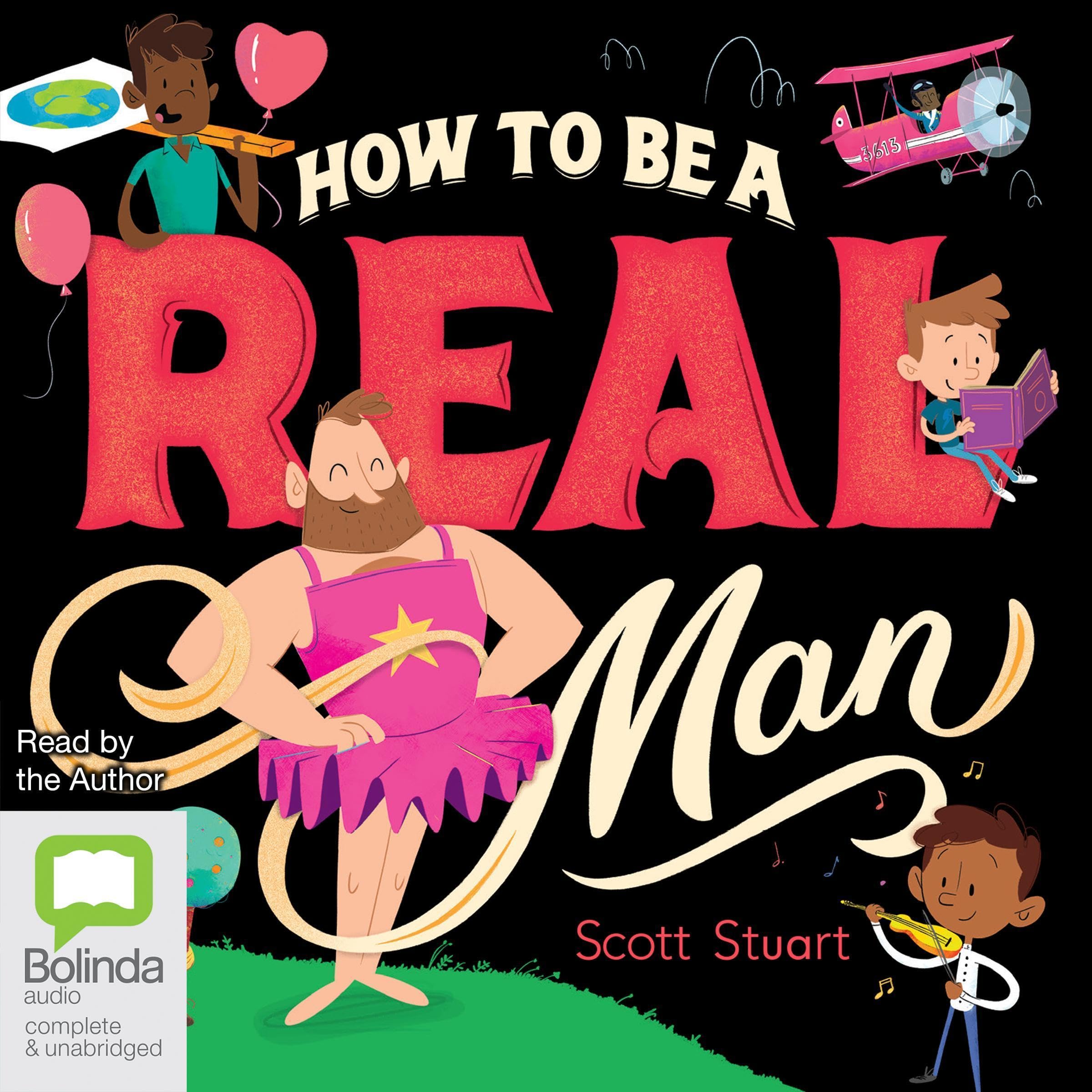 How to Be a Real Man