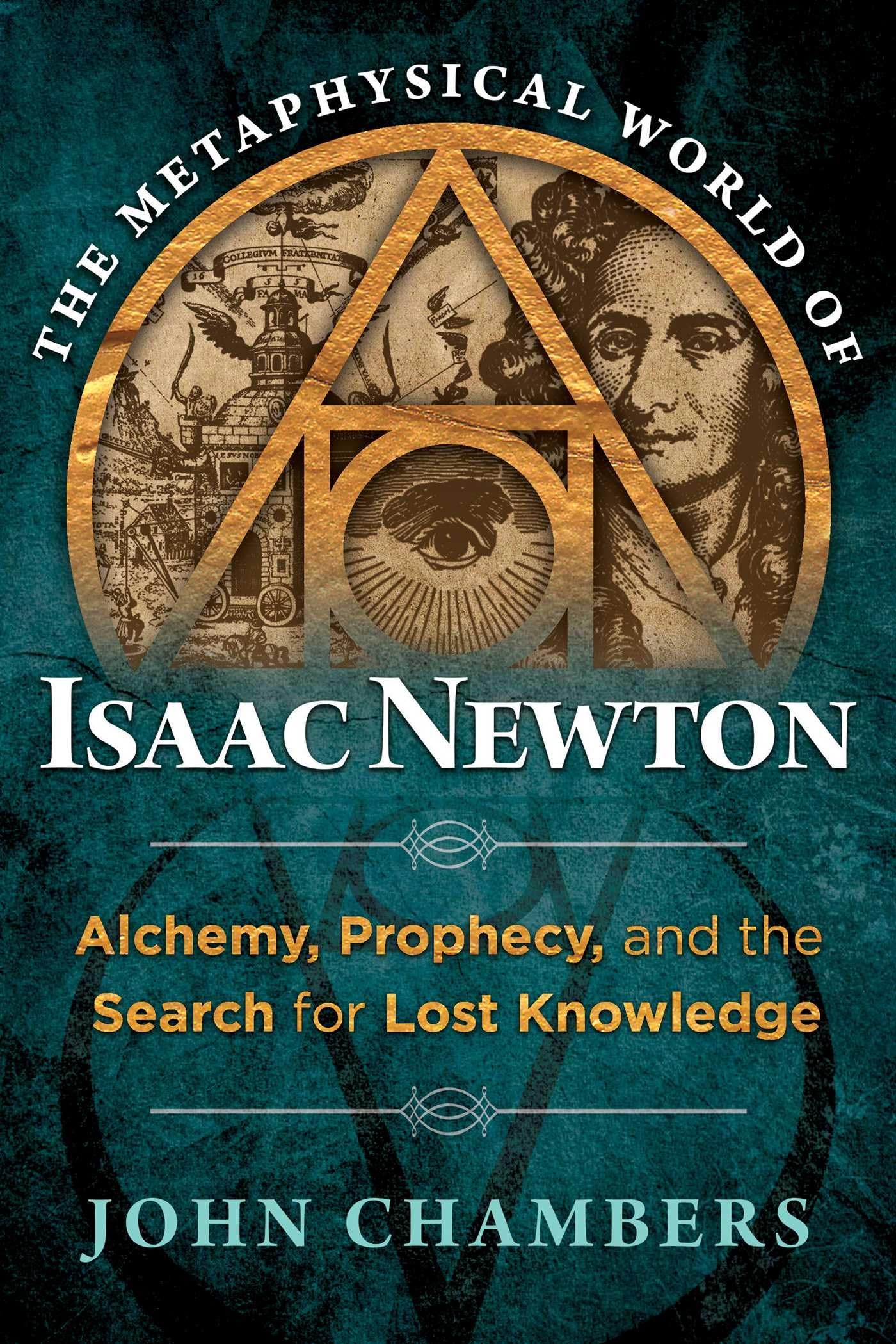 METAPHYSICAL WORLD OF ISAAC NEWTON