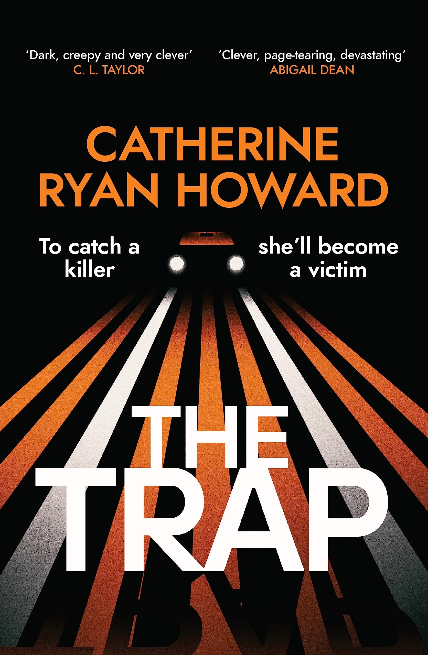 The Trap: The instant bestseller and Sunday Times Thriller of the Year
