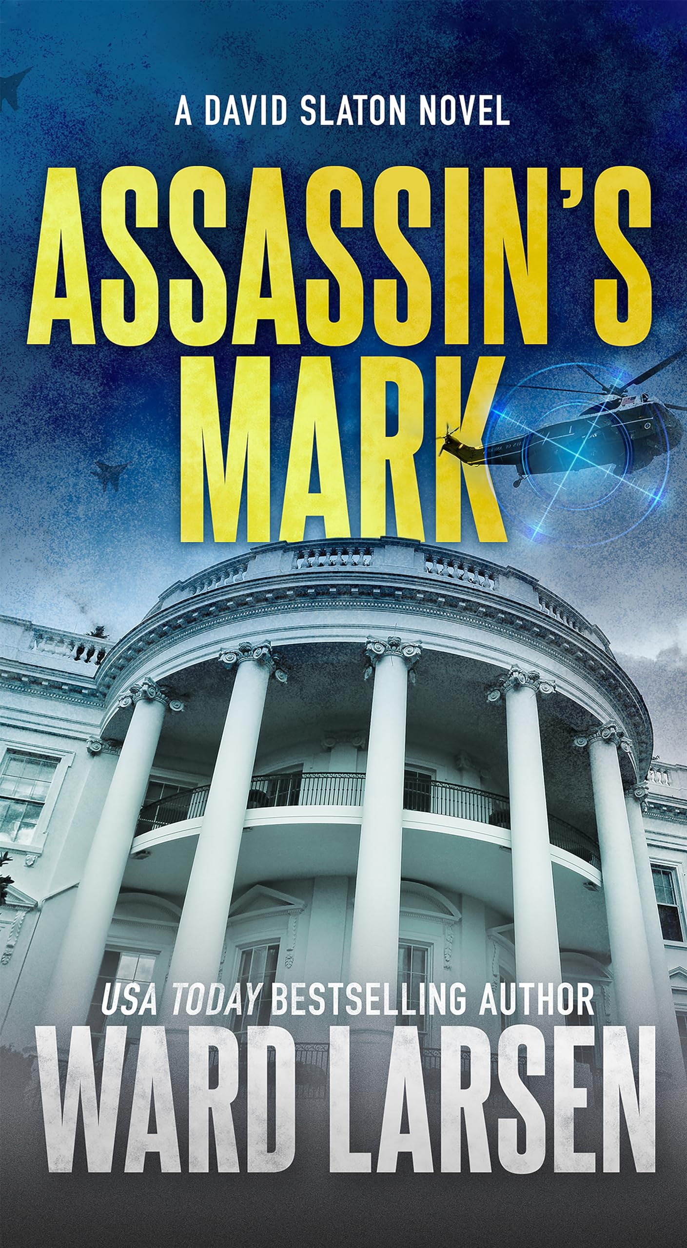 Assassin's Mark: A David Slaton Novel: 8
