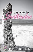 Download Une rencontre inattendue PDF