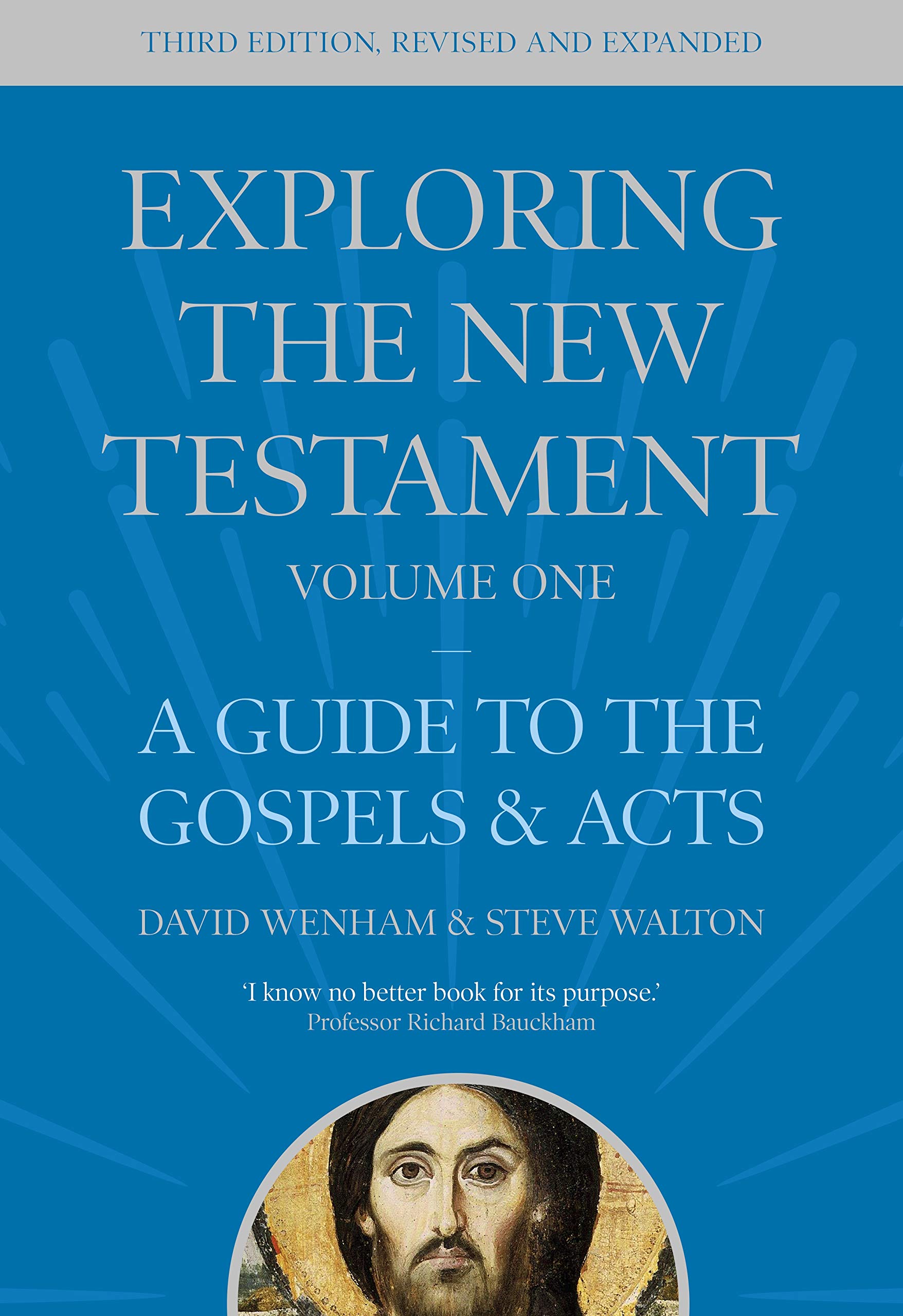 Exploring the New Testament, Volume 2: A Guide to the Gospels and Acts, Third Edition