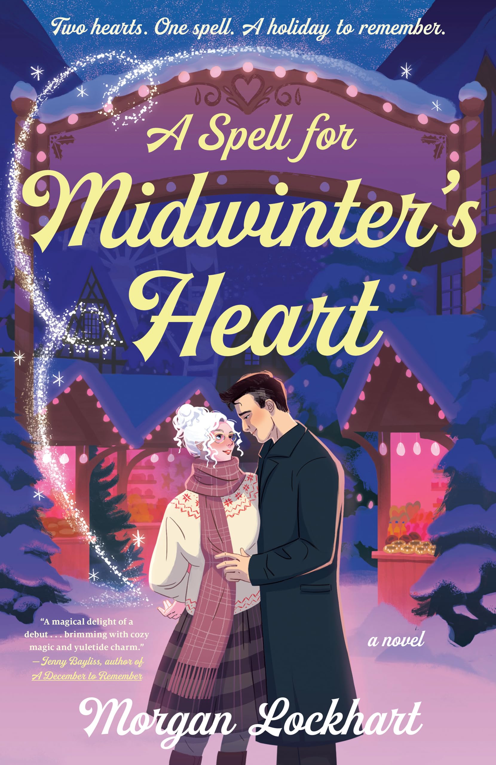 A Spell for Midwinter's Heart: A Novel