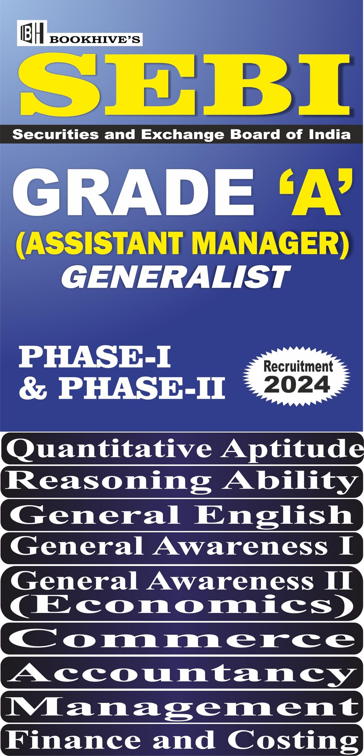 SEBI Grade A Assistant Manager (Generalist) Phase I & II Recruitment 2024 (Set of 9 Books) || Securities and Exchange Board of India) Perfect Paperback – 15 March 2024