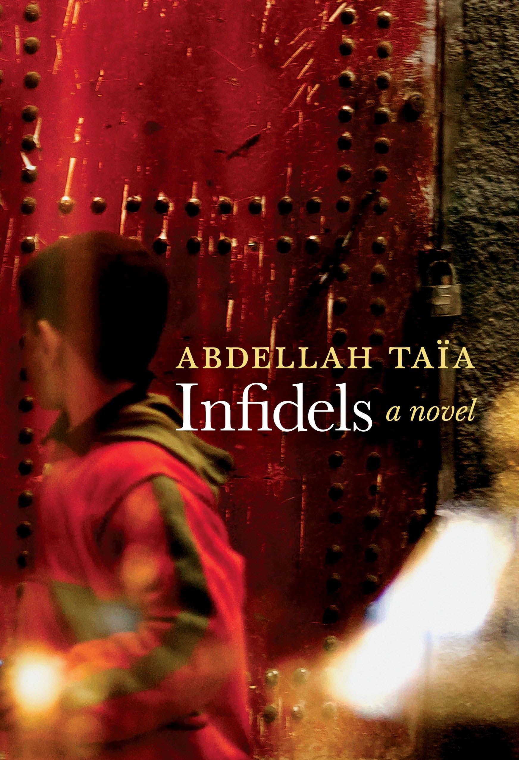 Buy Infidels: A Novel — BookShops.in