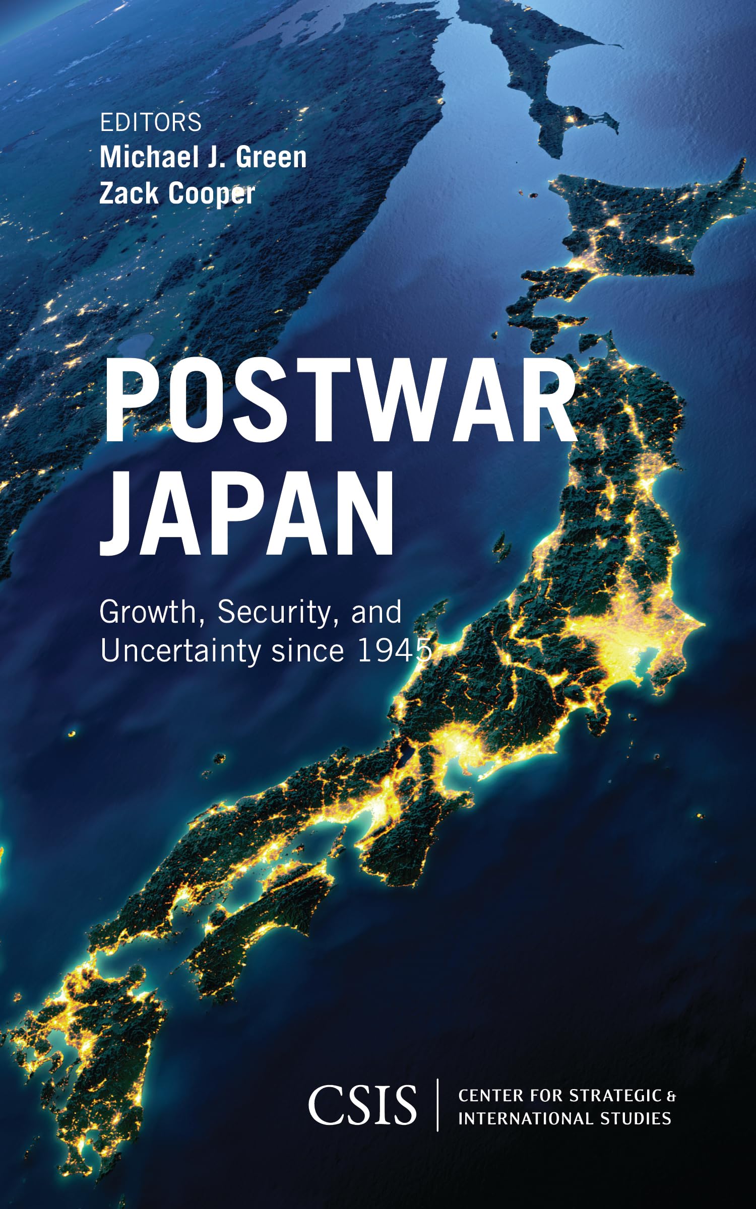 Buy Postwar Japan: Growth, Security, and Uncertainty since 1945 — BookShops.in