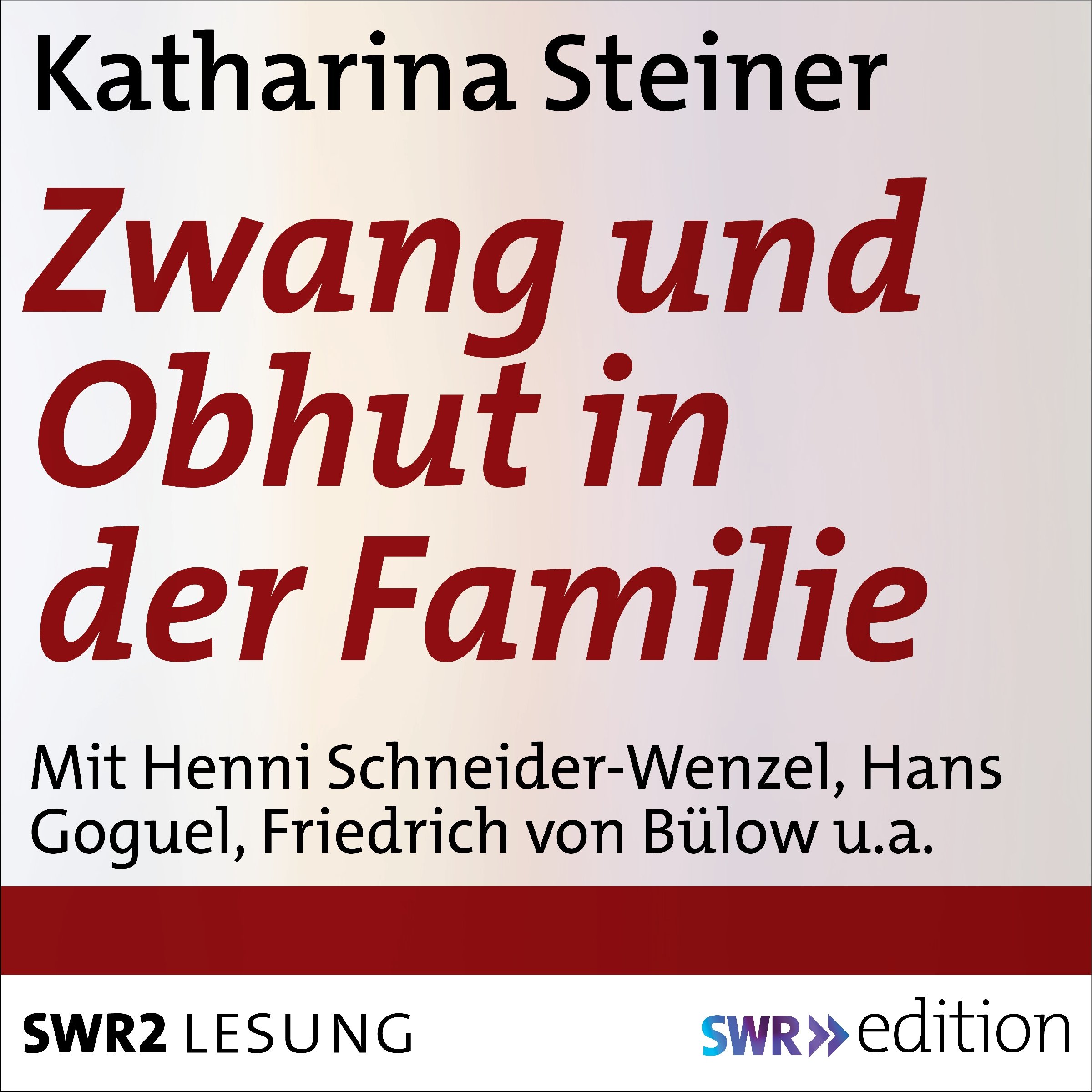Zwang und Obhut in der Familie