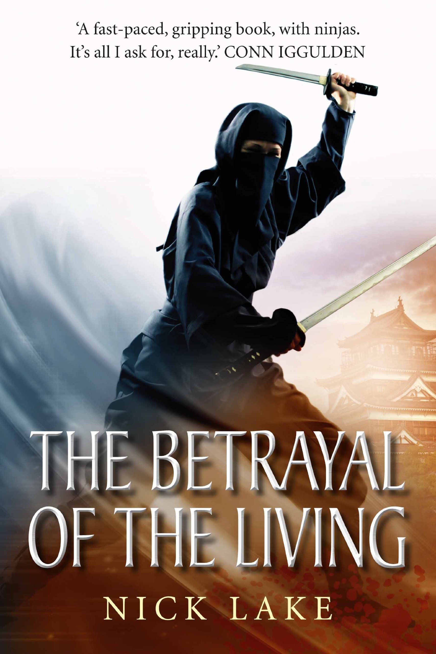 Buy The Betrayal of the Living: Blood Ninja III — BookShops.in