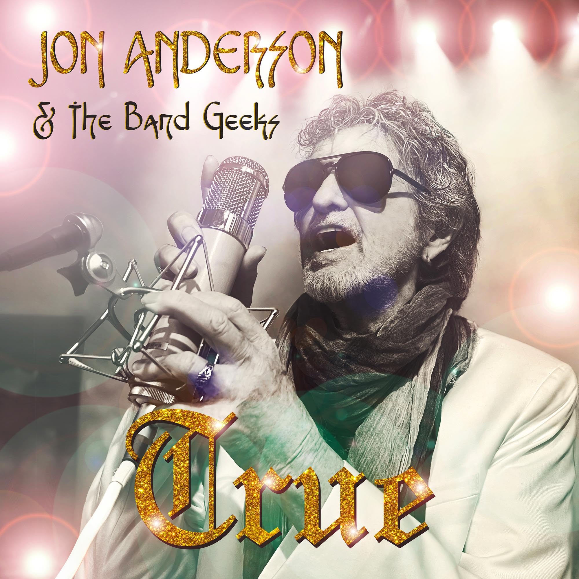 ANDERSON, Jon/THE BAND GEEKS - True - CD