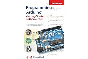 Programming Arduino: Learning through Sketches, Third Edition
