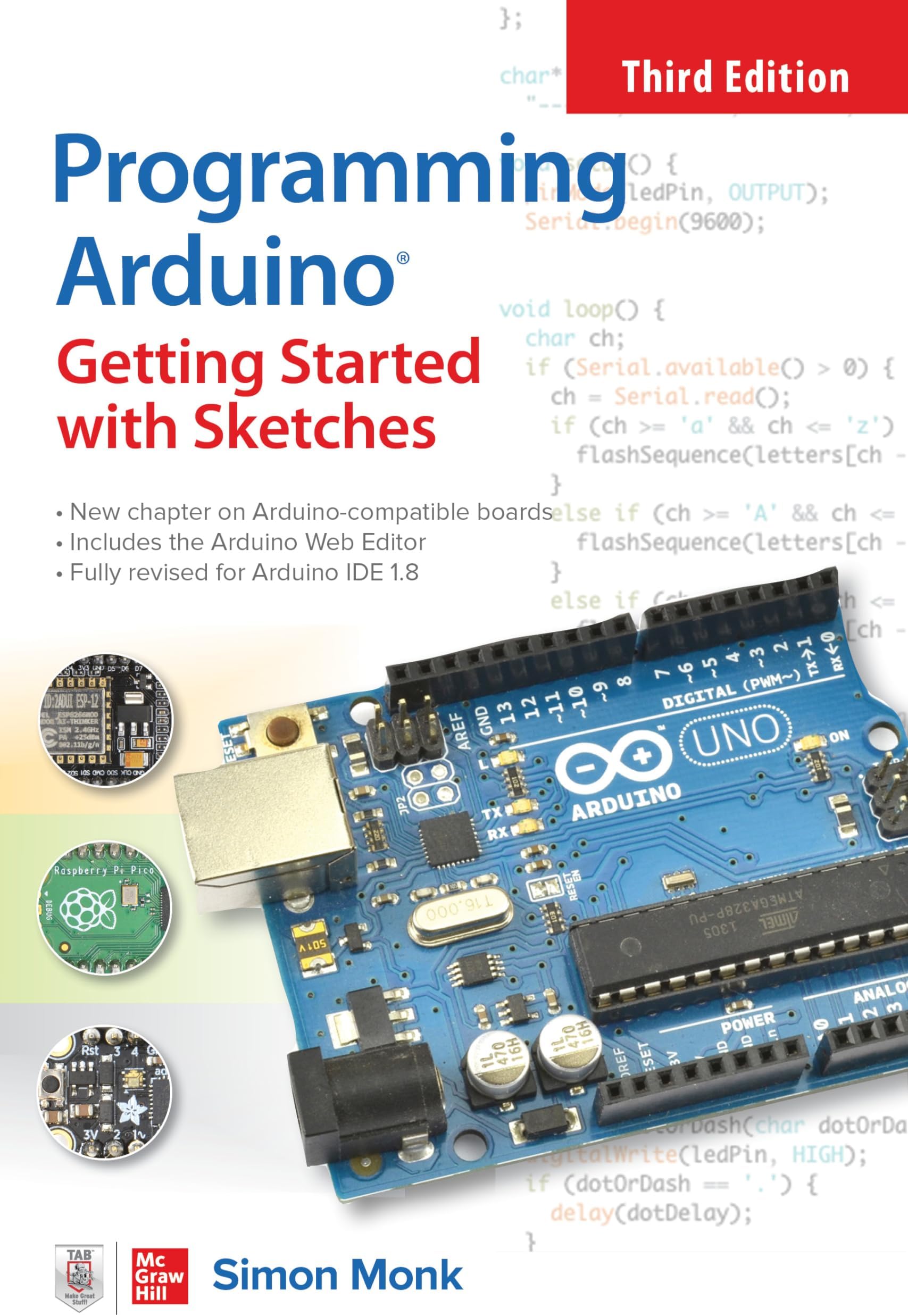 Programming Arduino: Getting Started with Sketches