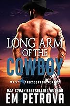 Long Arm of the Cowboy (WEST Protection Sentry Book 1)