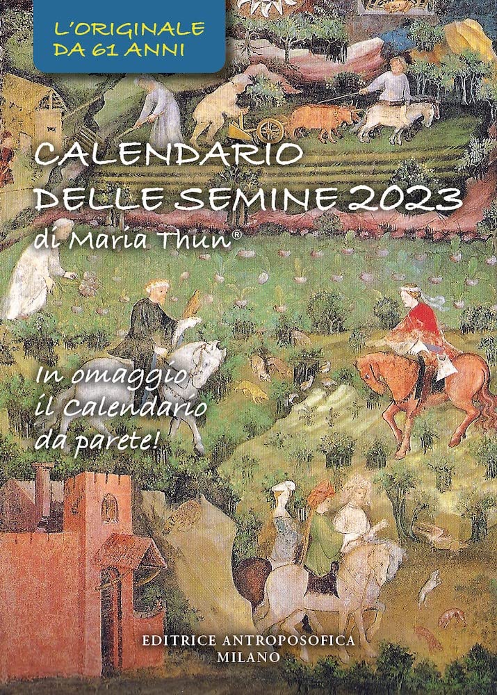 Calendario Delle Semine 2023. Con Calendario Da Parete - 4