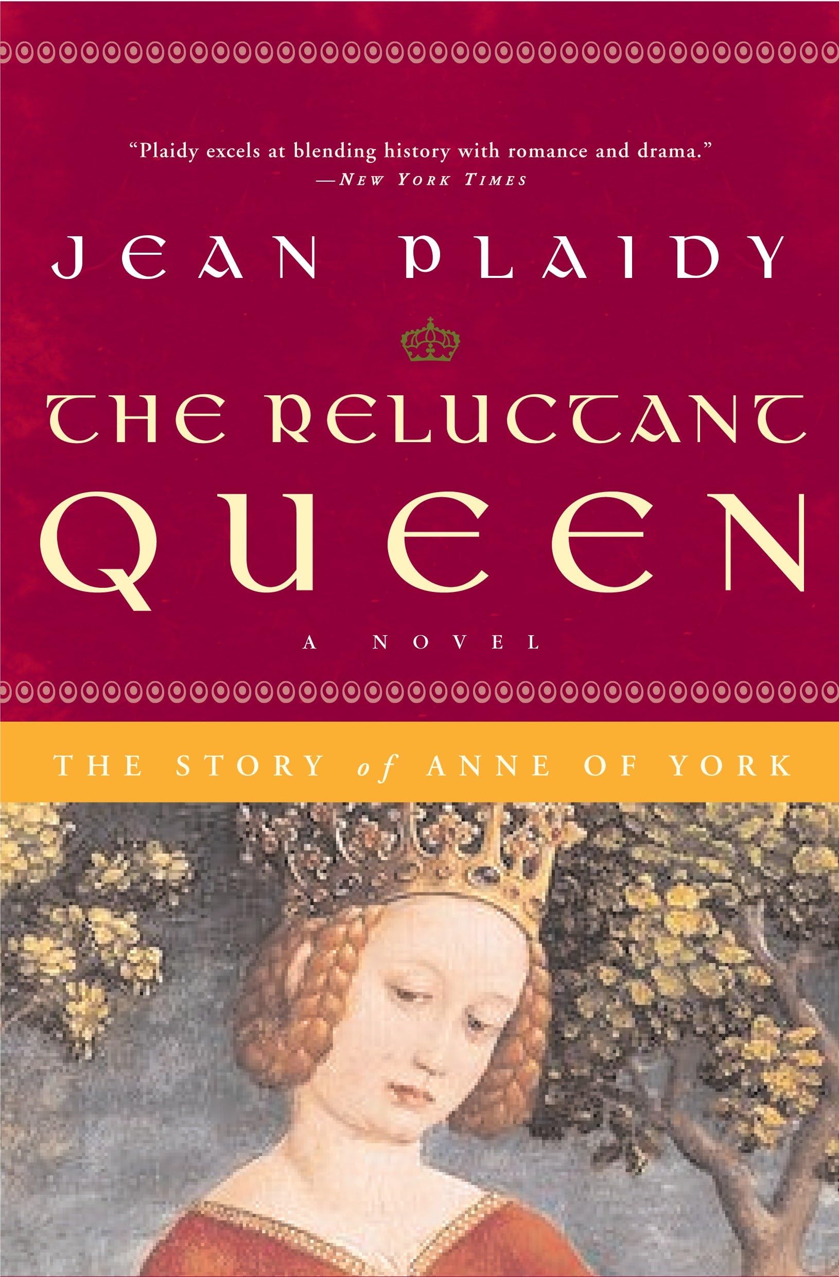 The Reluctant Queen: The Story of Anne of York (A Queens of England Novel)