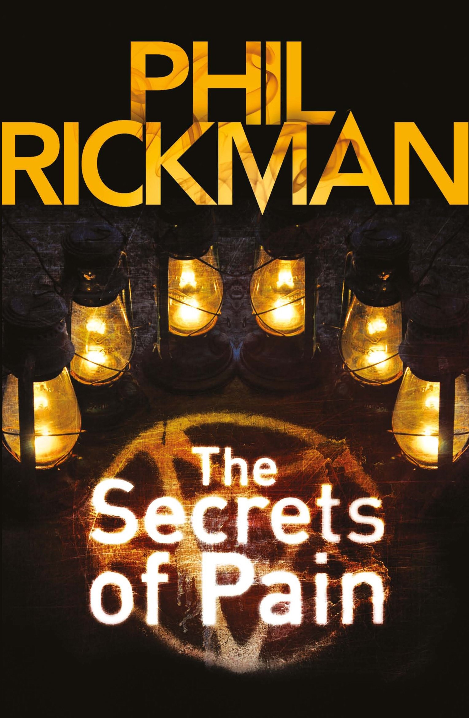 The Secrets of Pain (Merrily Watkins Series),Phil Rickman