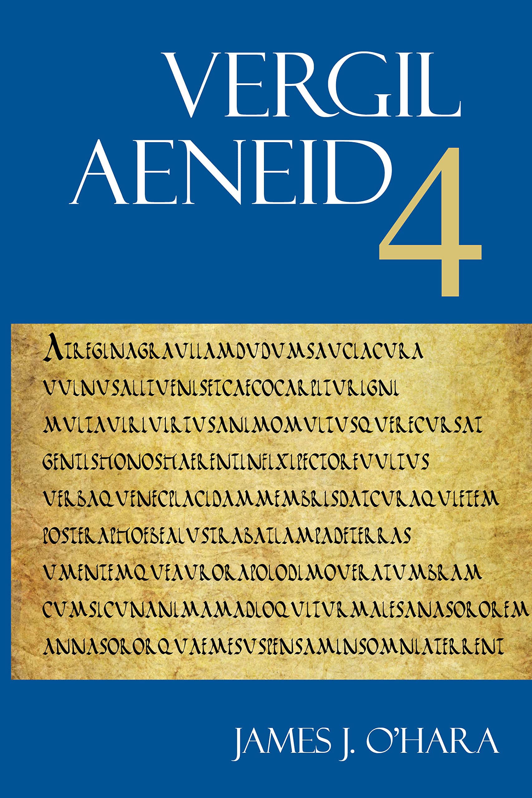 Aeneid 4 (The Focus Vergil Aeneid Commentaries)