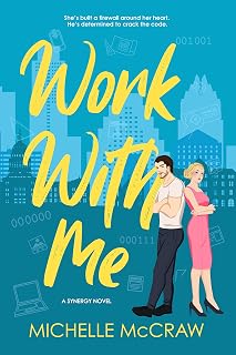 Work Me Enemies Lovers Romance Ebook