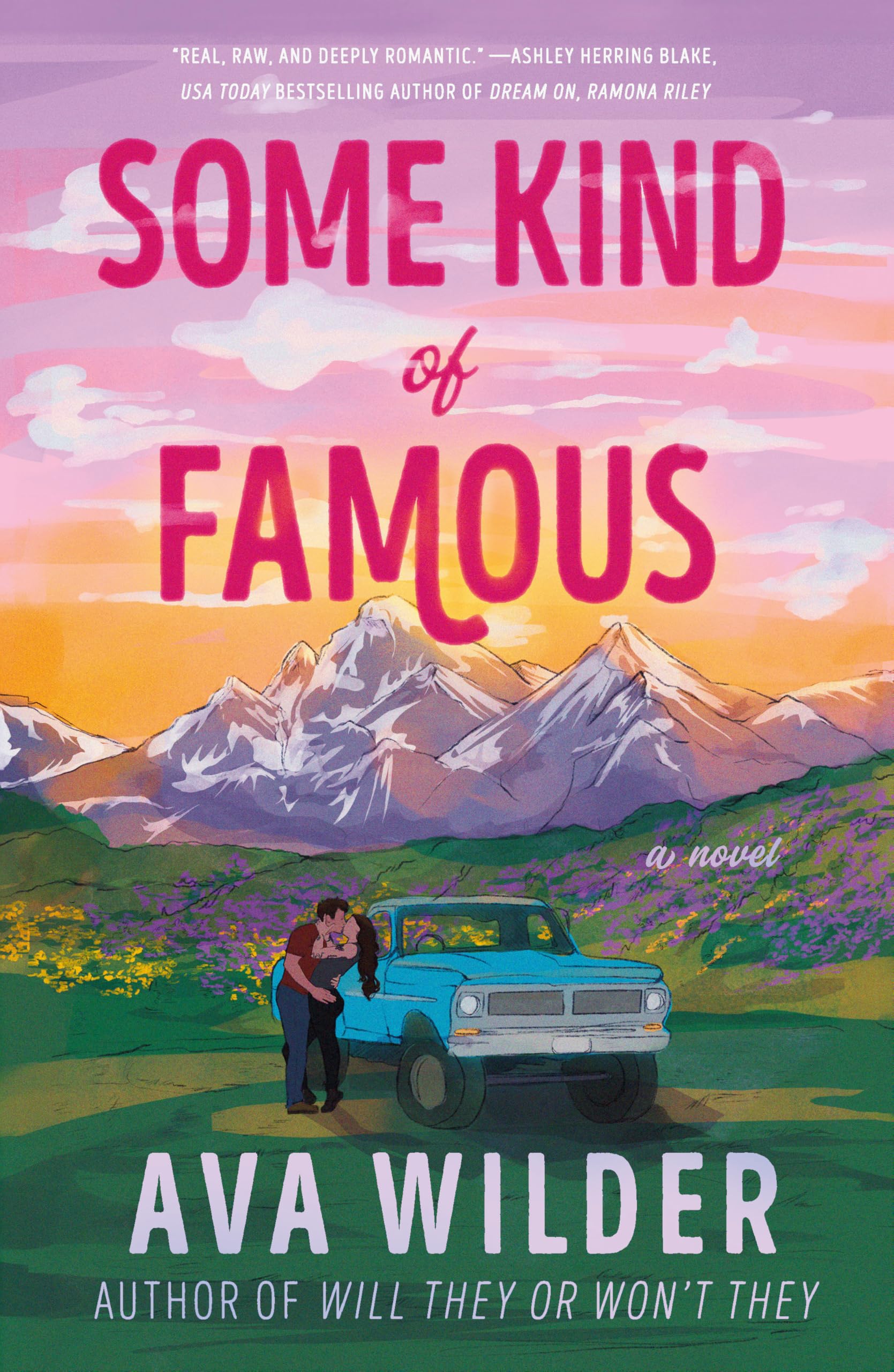 Some Kind of Famous: A Novel