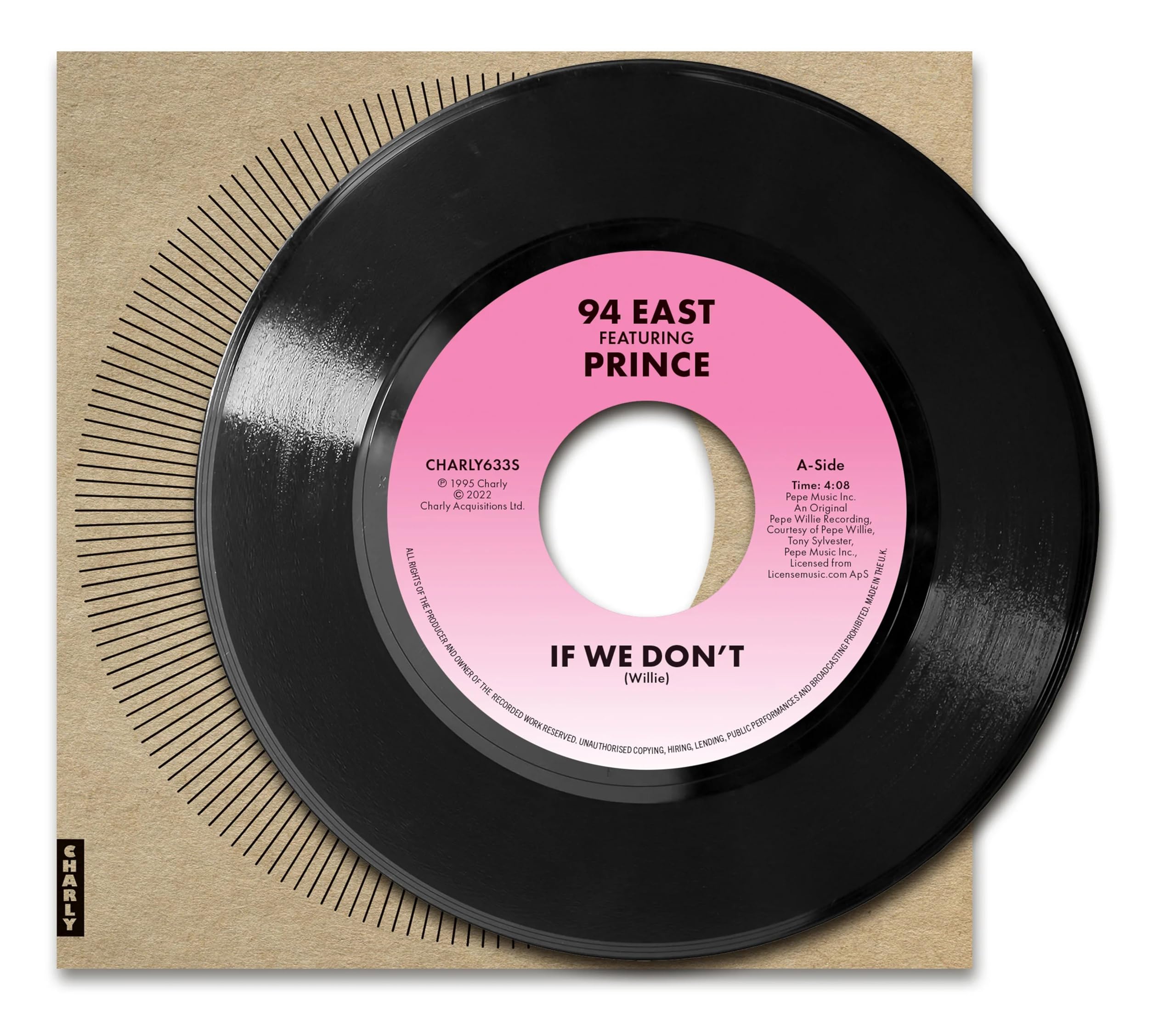 94 EAST feat PRINCE - If We Don't - Vinyl (7"")