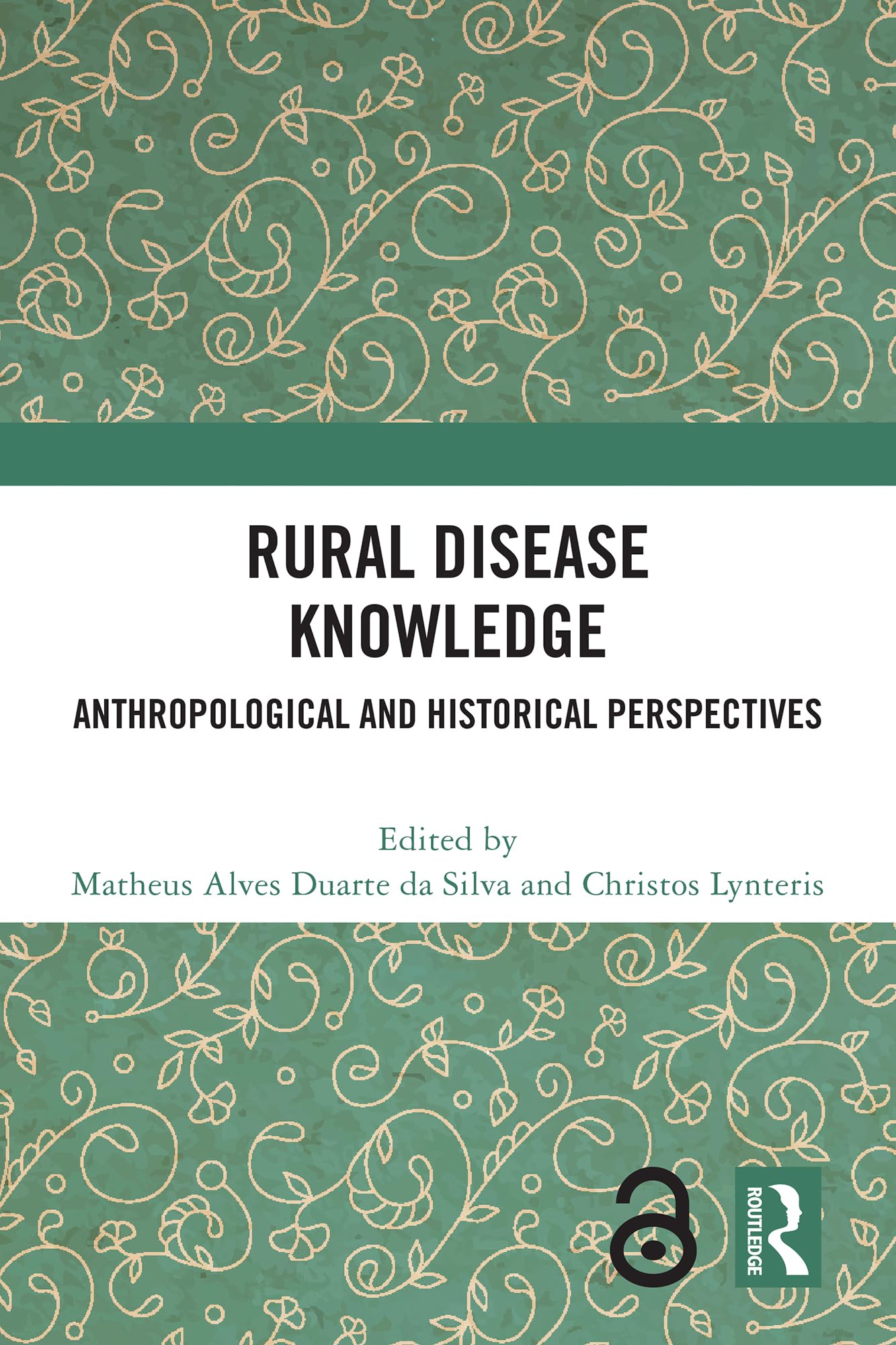 Rural Disease Knowledge: Anthropological and Historical Perspectives