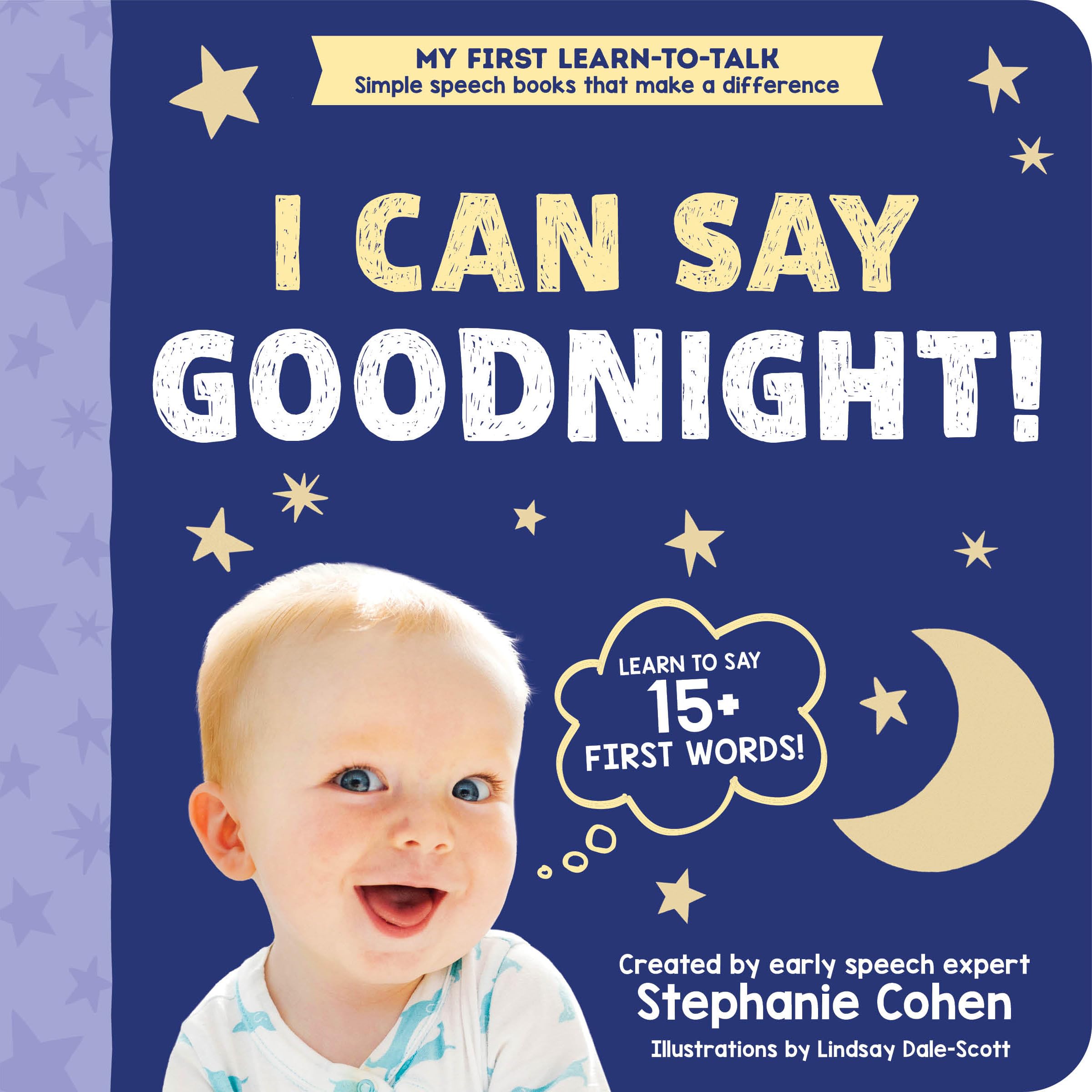 The I Can Say Goodnight! (My First Learn-to-Talk Books).by Cohen, Cohen, New**