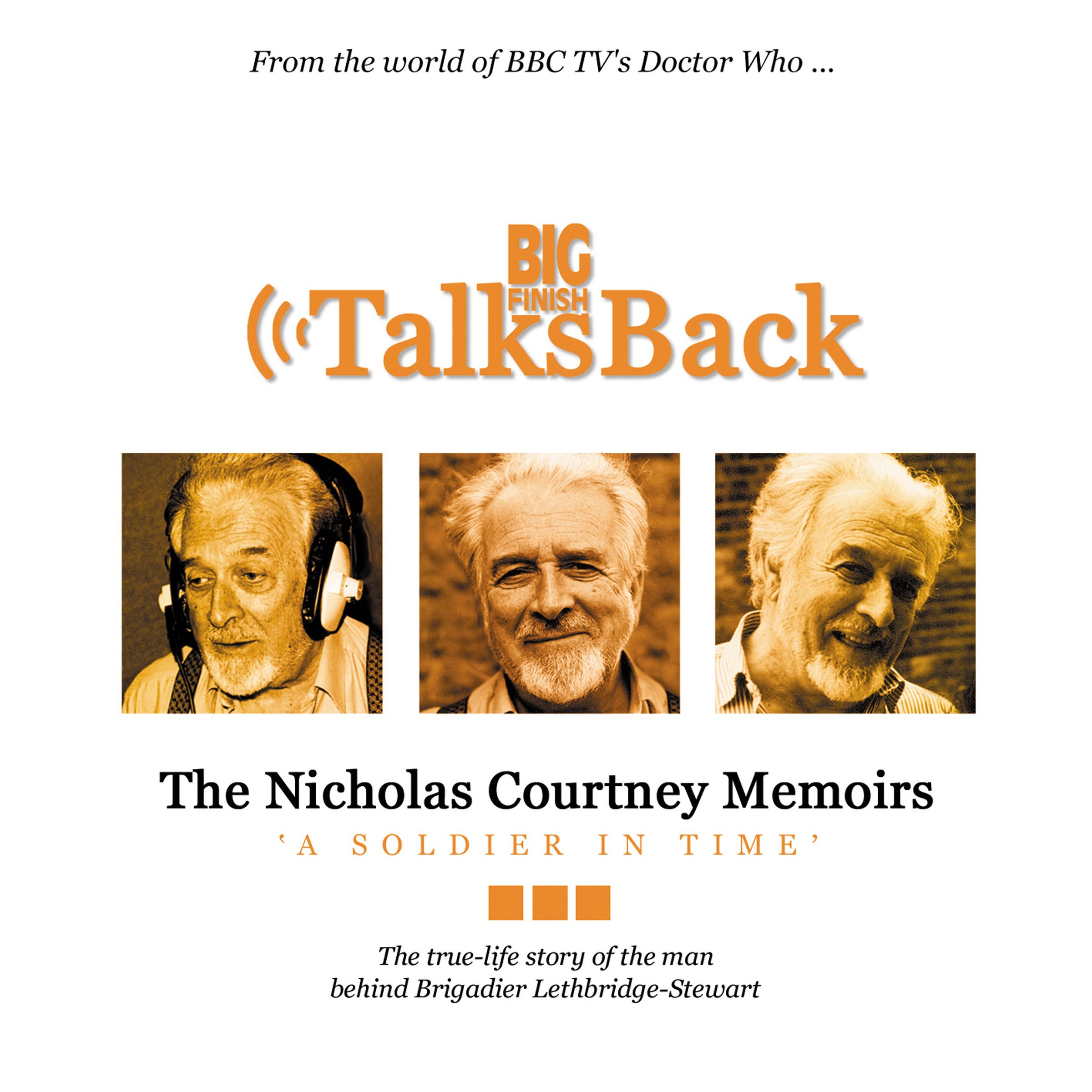 Cover art for The Nicholas Courtney Memoirs - A Soldier in Time