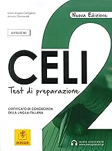 Scaricare Celi 2.Test di preparazione. Livello intermedio B1 pdf gratis