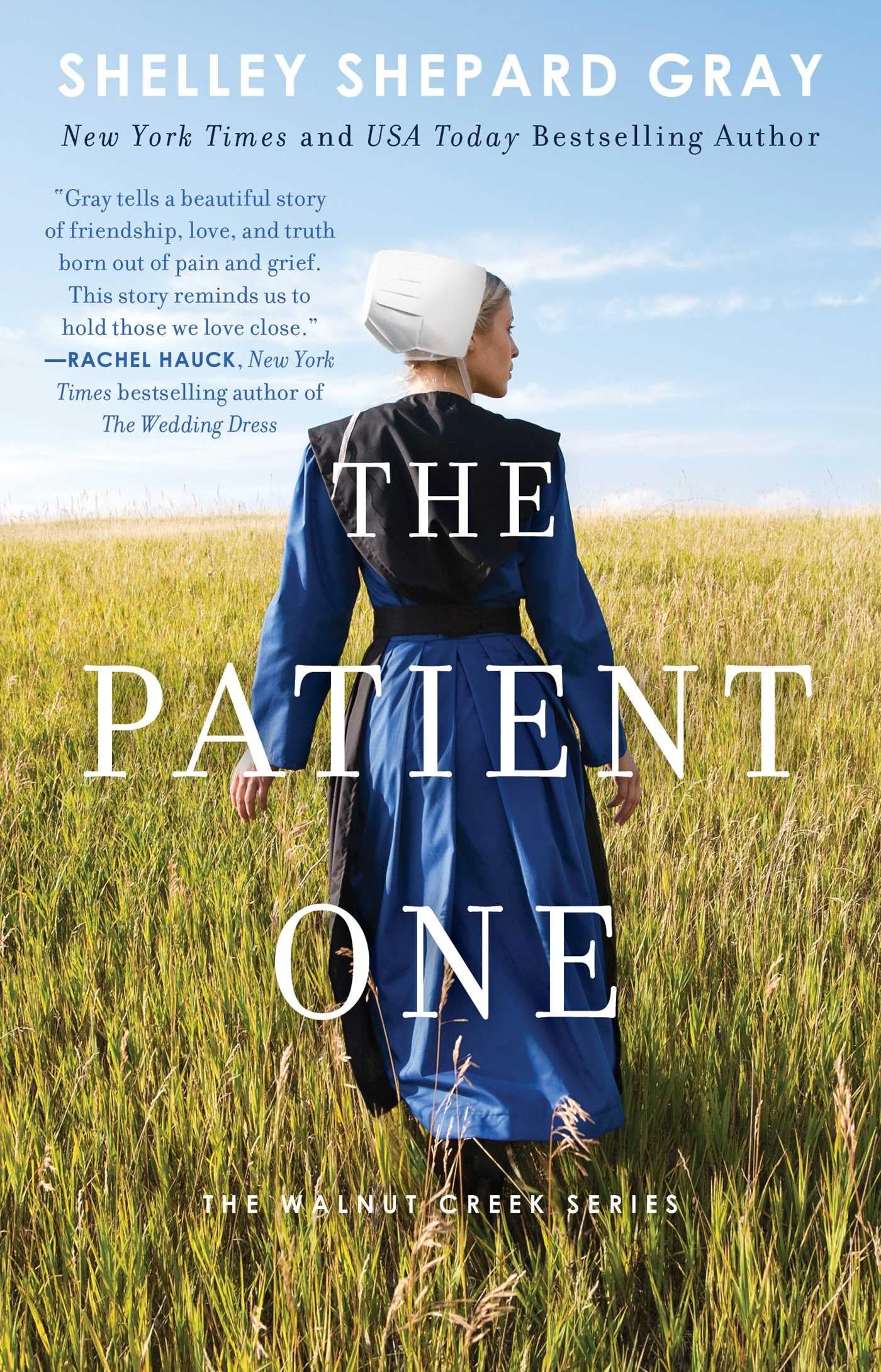 The Patient One (1) (Walnut Creek Series, The)