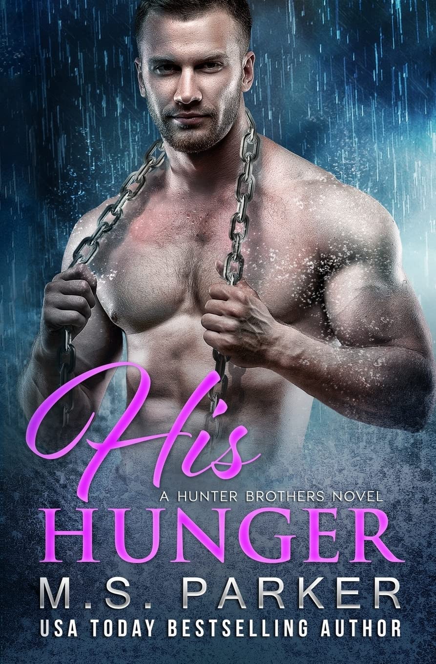 His Hunger: Volume 3 (The Hunter Brothers)