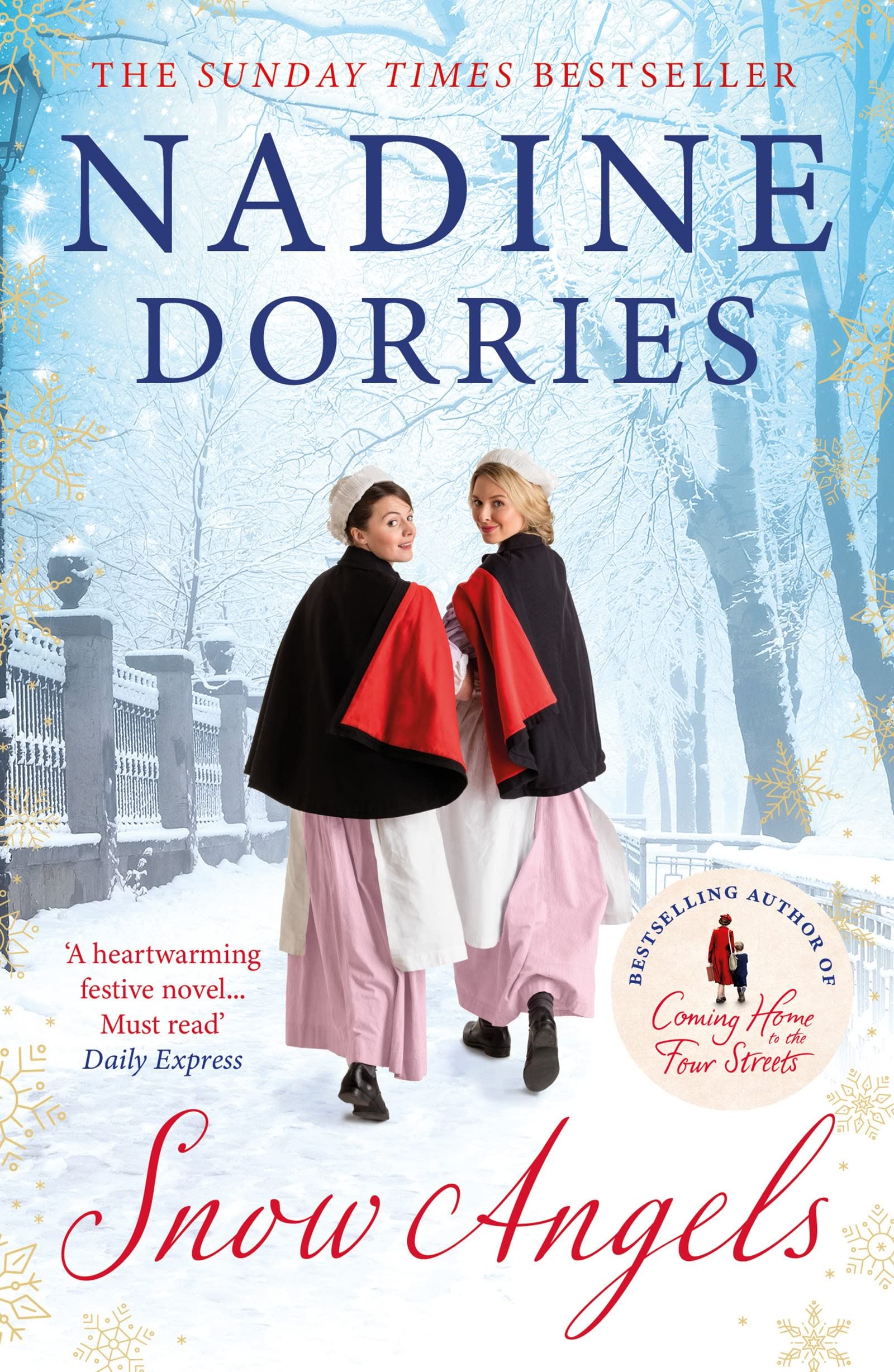 Snow Angels: An emotional Christmas read from the Sunday... - Dorries, Nadine