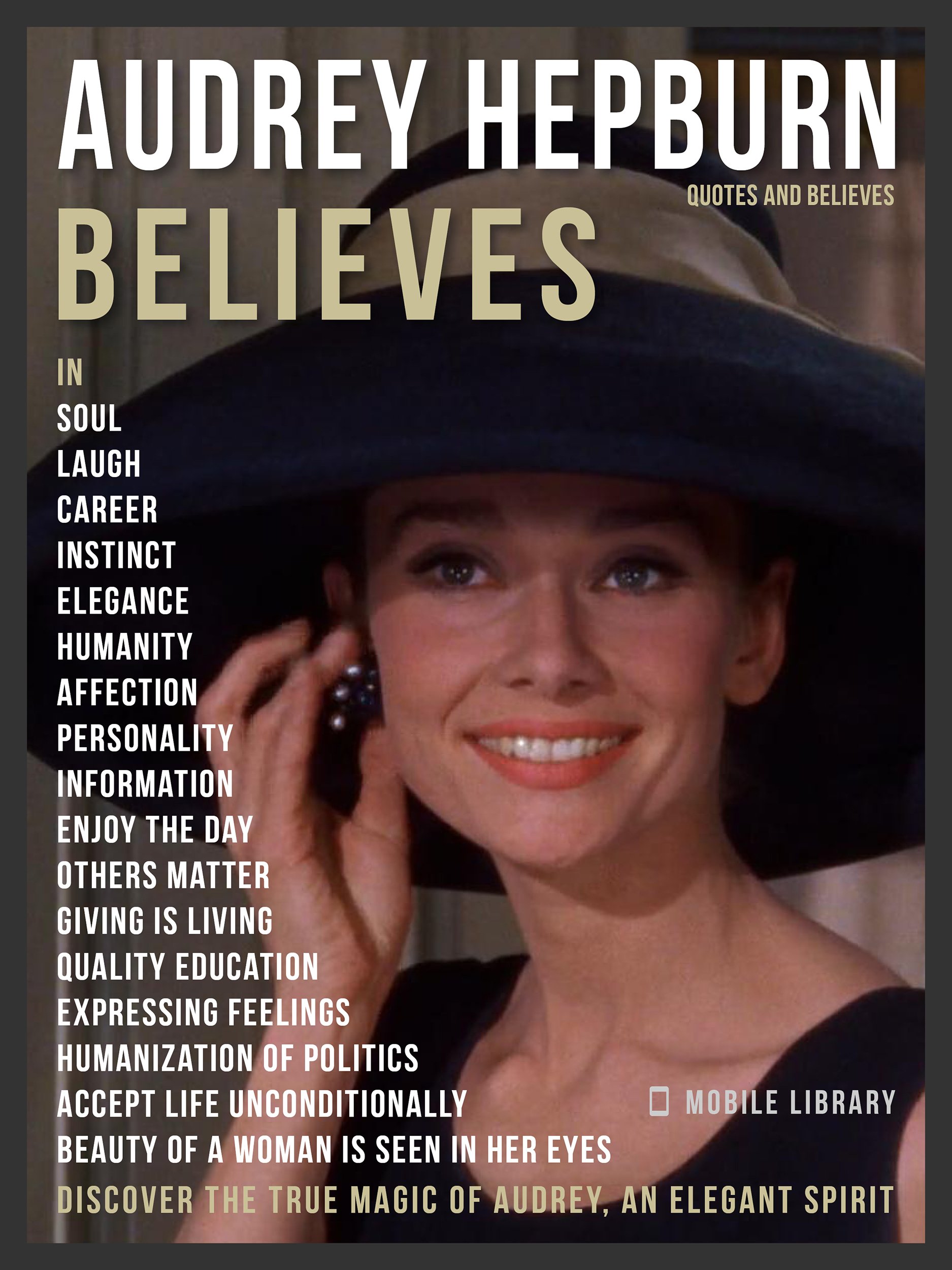 buy-audrey-hepburn-quotes-and-believes-audrey-hepburn-collection-of-50