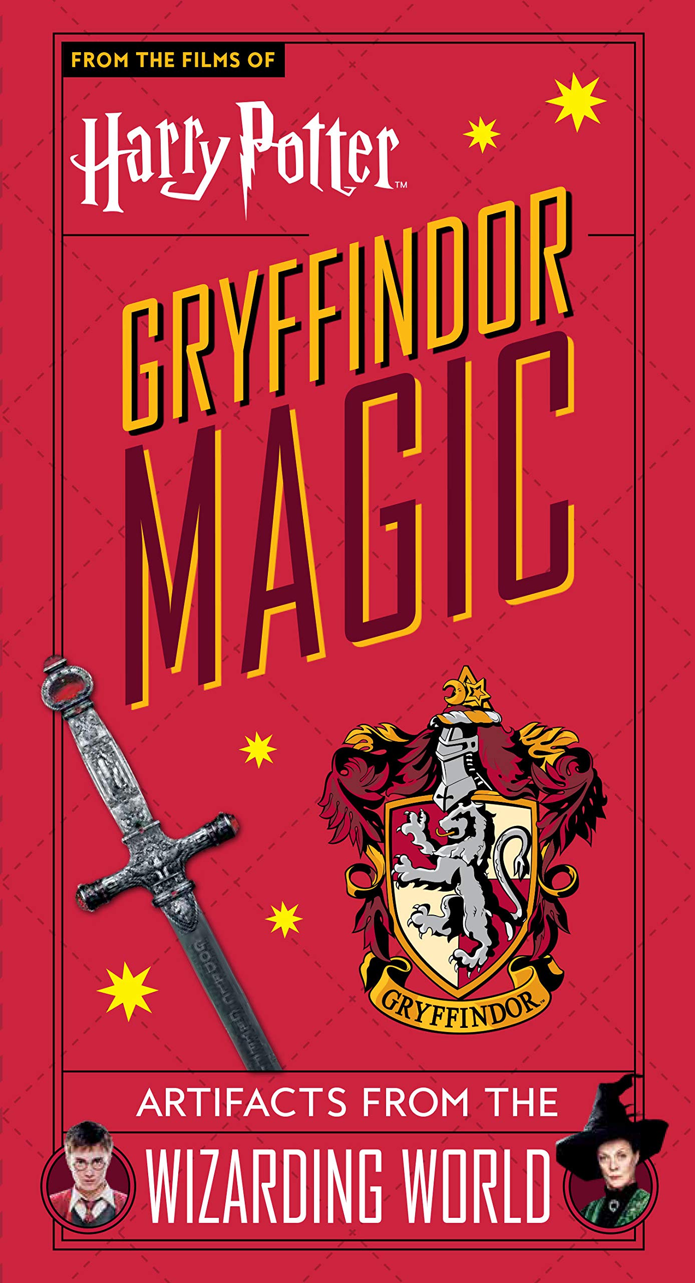 Titan Books Ltd Harry Potter: Gryffindor Magic - Artifacts from the Wizarding World: Gryffindor Magic - Artifacts from the Wizarding World