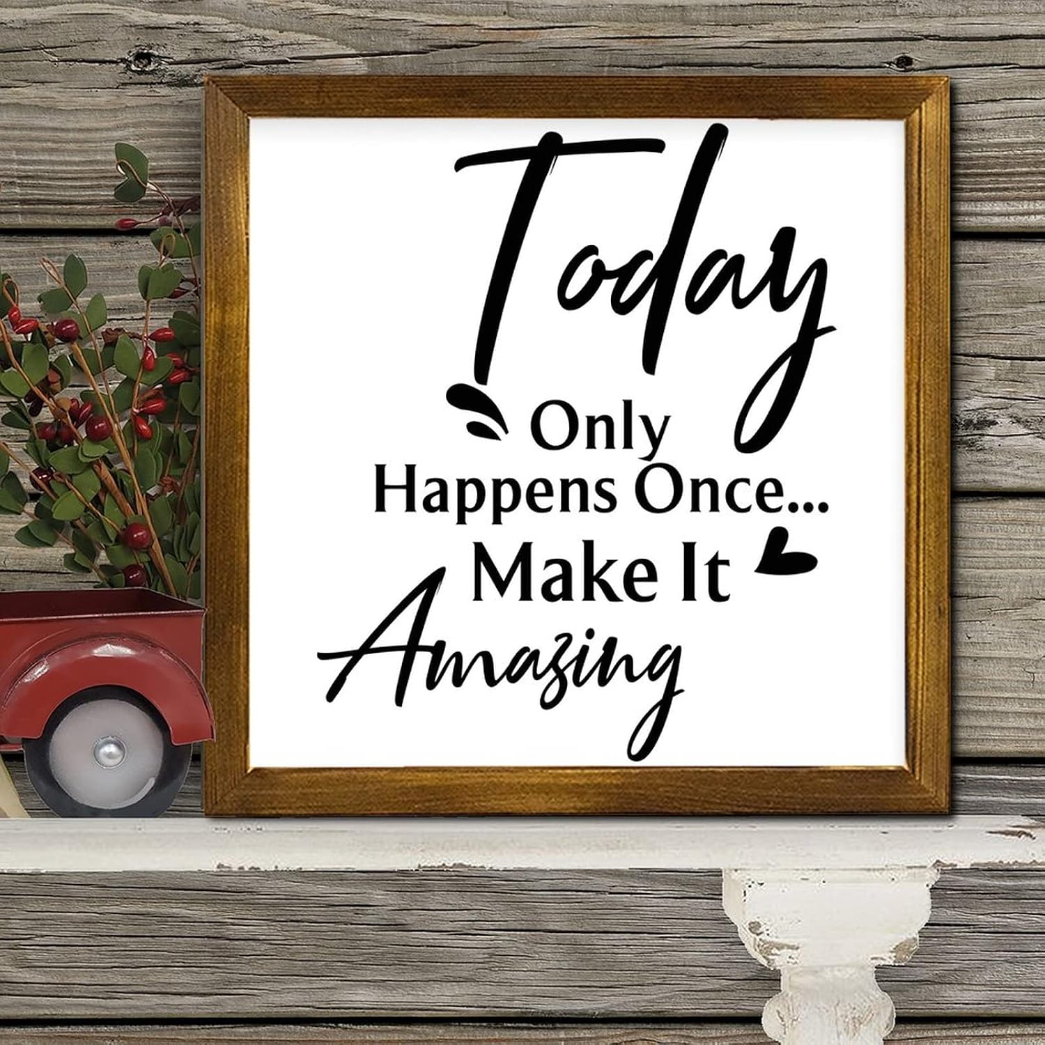 Today Only Happens Once Make It Amazing Wood Framed Sign Words Letters Hanging Wall Art Sign Classic Wall Decor Farmhouse Rustic Wooden for Laundry Room Bathroom Bedroom Home 12x12 Inch