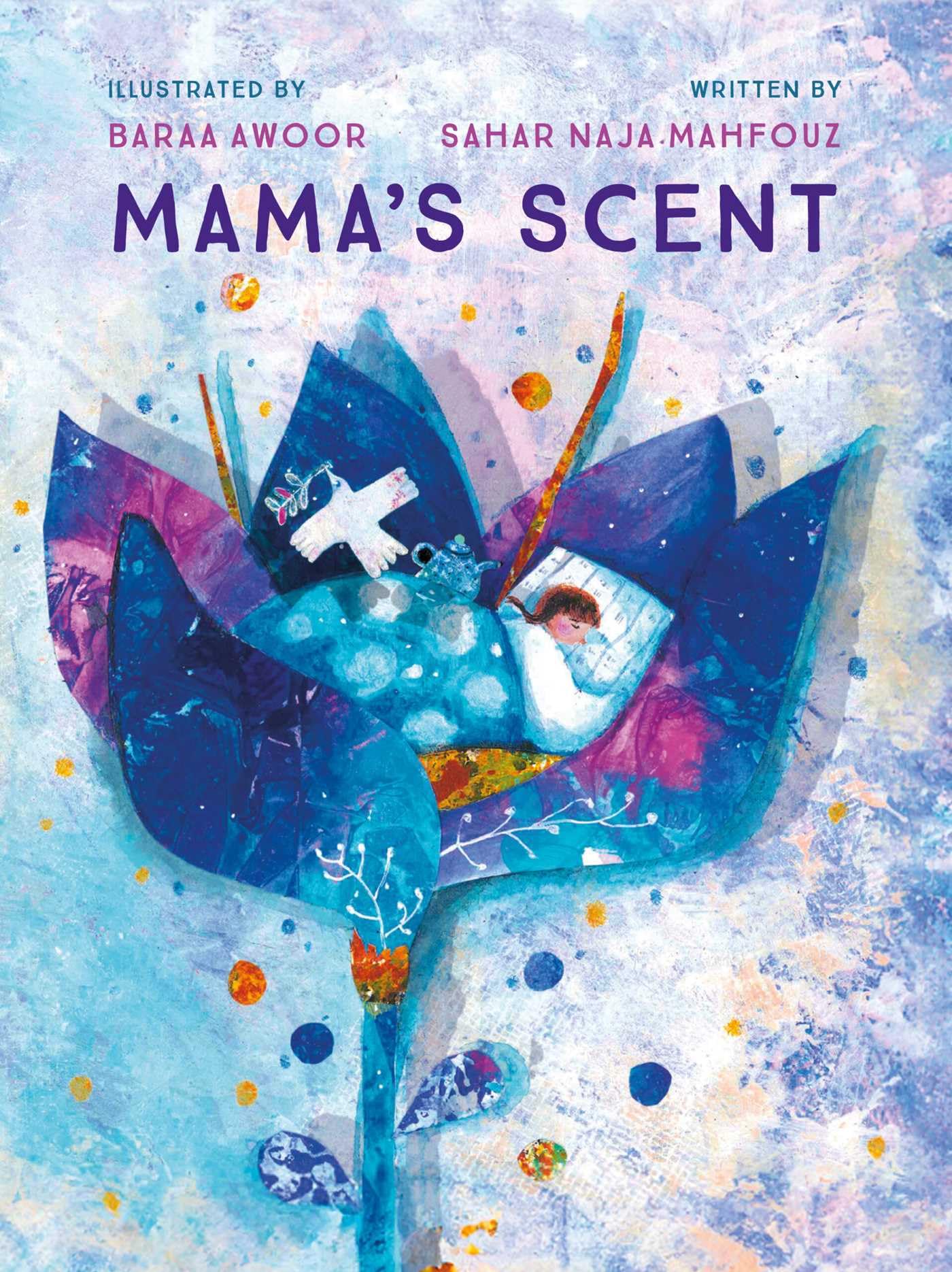 Mama's Scent by Sahar Mahfouz - 9781623716462