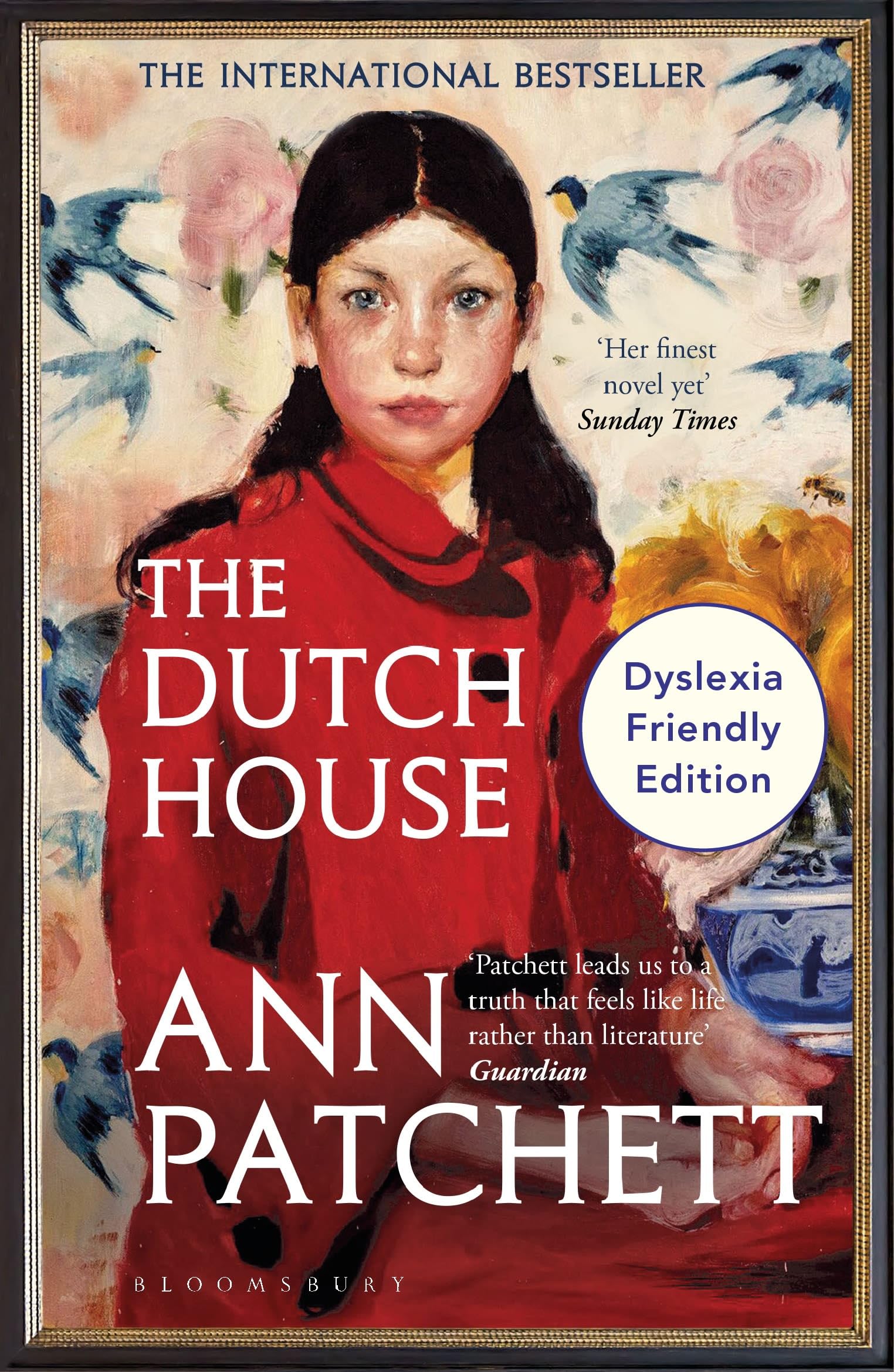 The Dutch House : Dyslexia Friendly Edition