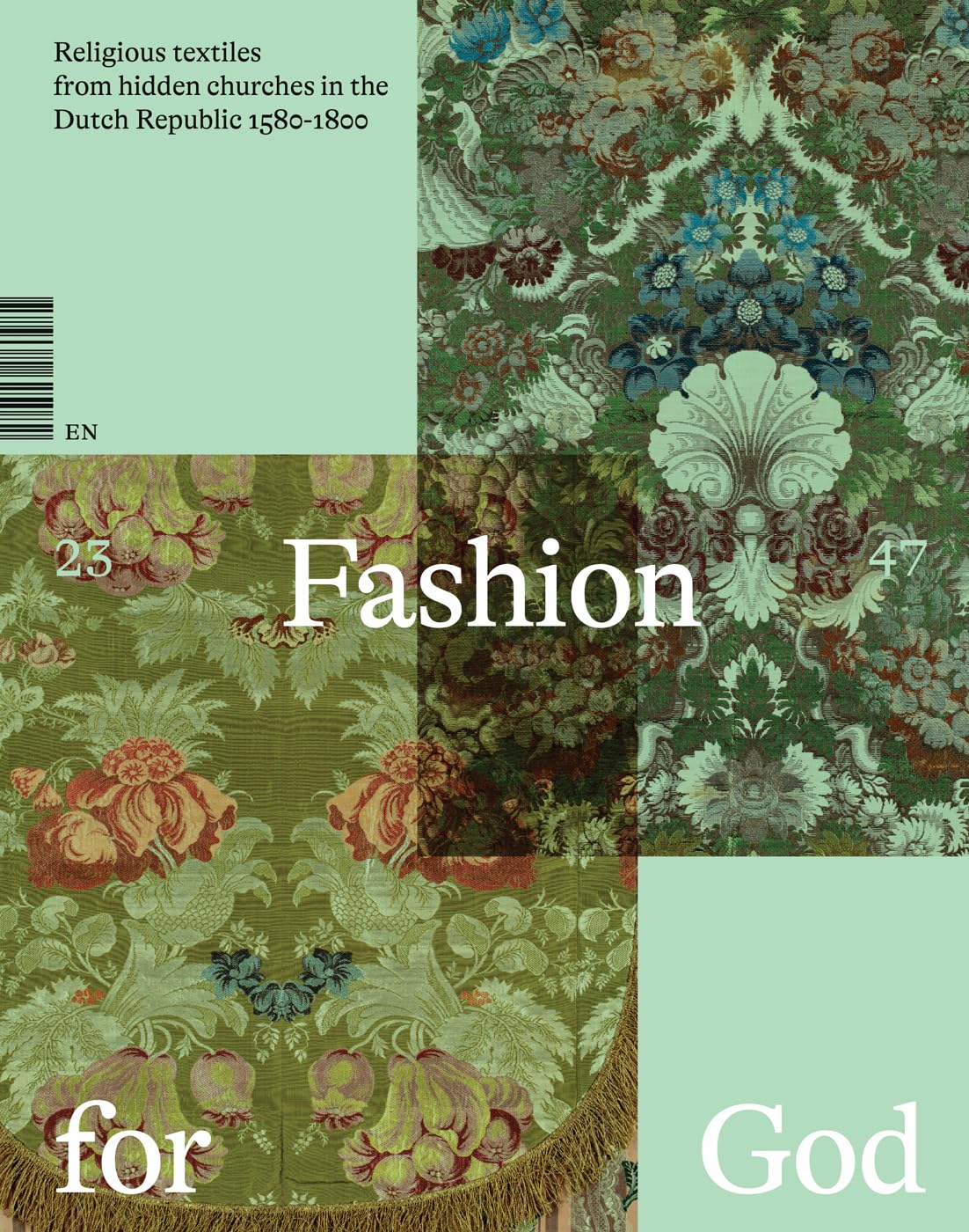 Fashion for God: Religious Textiles from Hidden, s+-