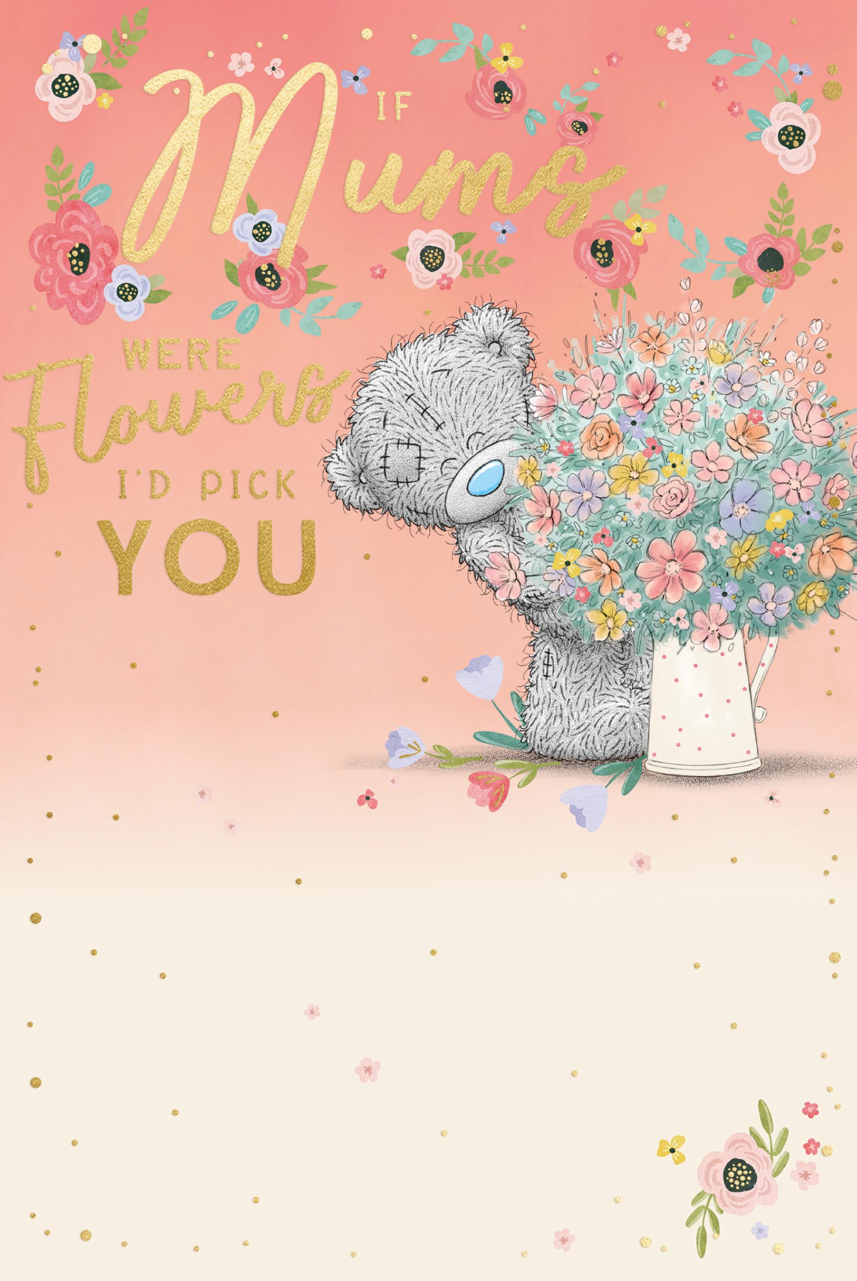 Me to You Bear Mum I'd Pick You Mother's Day Card