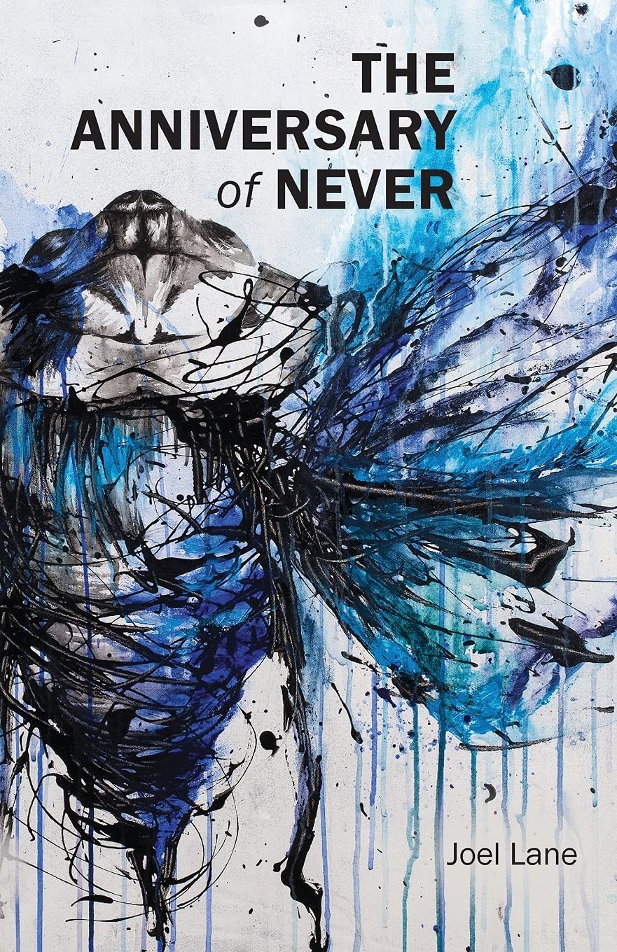 Joel Lane The Anniversary of Never (Paperback)