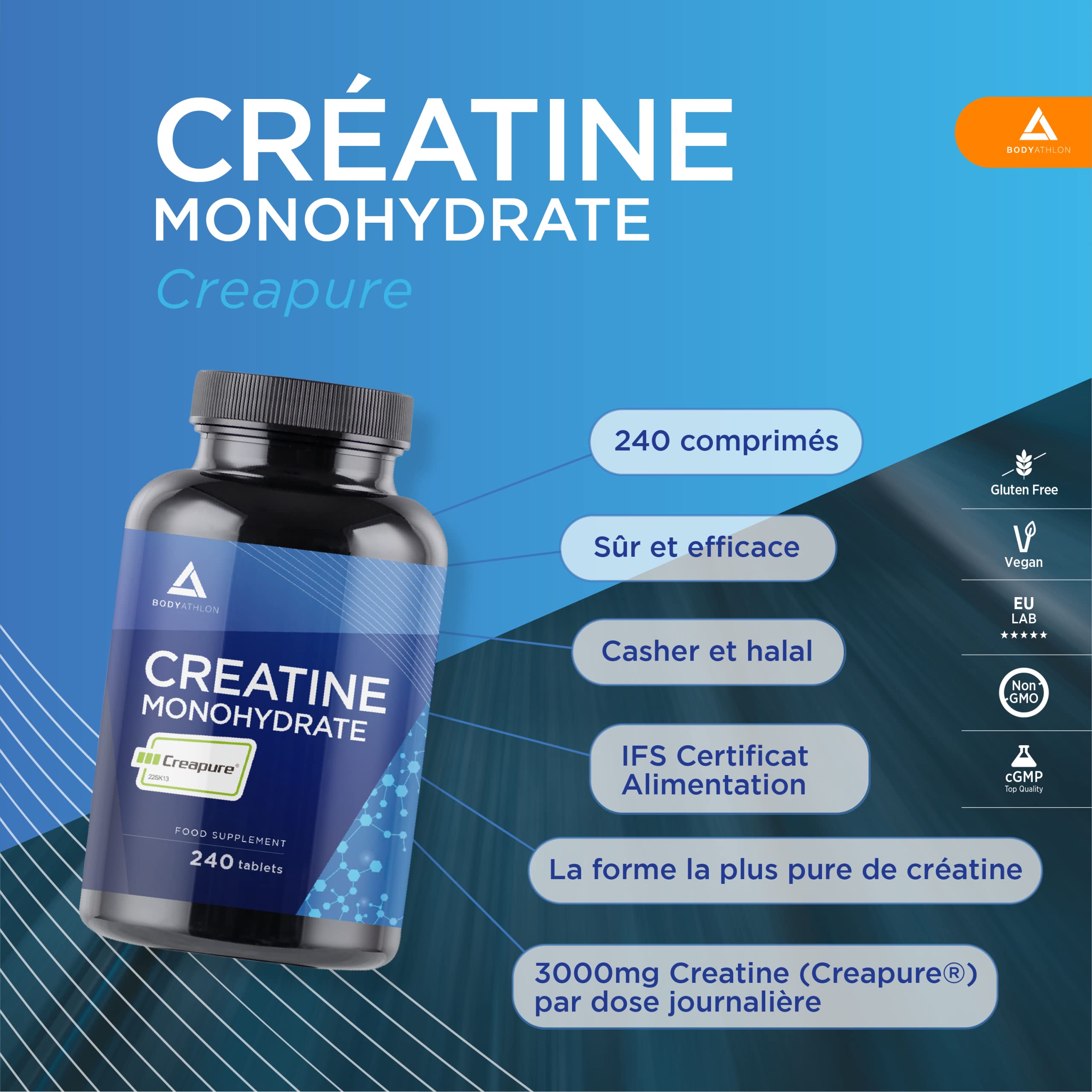 Creatine Monohydrate Creapure 240 comprimés| 100% Creatine Monohydrate 3000mg par dose| Pre workout Force et Résistance| Certifiée et Testé en Laboratoire| Sans OGM, Vegan| BODYATHLON
