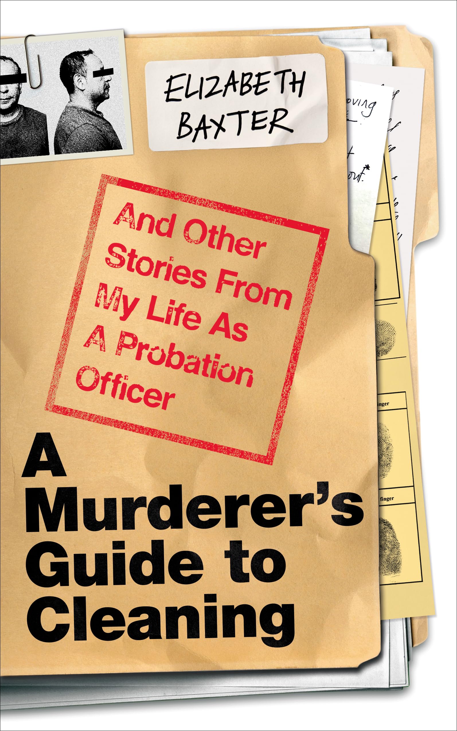 A Murderer's Guide to Cleaning by Elizabeth Baxter (Hardback Book)