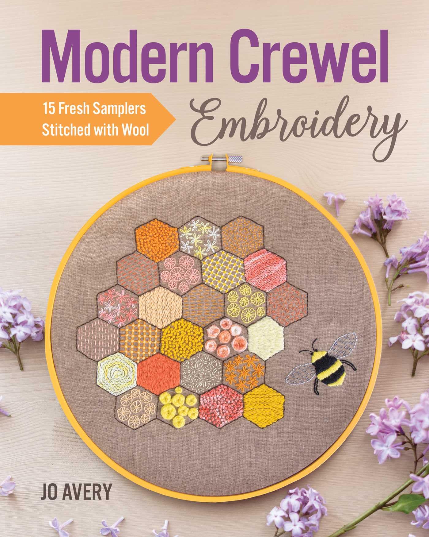 Modern Crewel Embroidery: 15 fresh samplers stitched with wool
