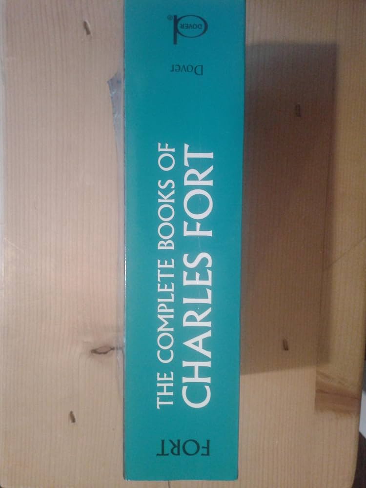 洋書 THE COMPLETE BOOKS OF CHARLES FORT The Complete Writings of Charles Fort: The Book of the