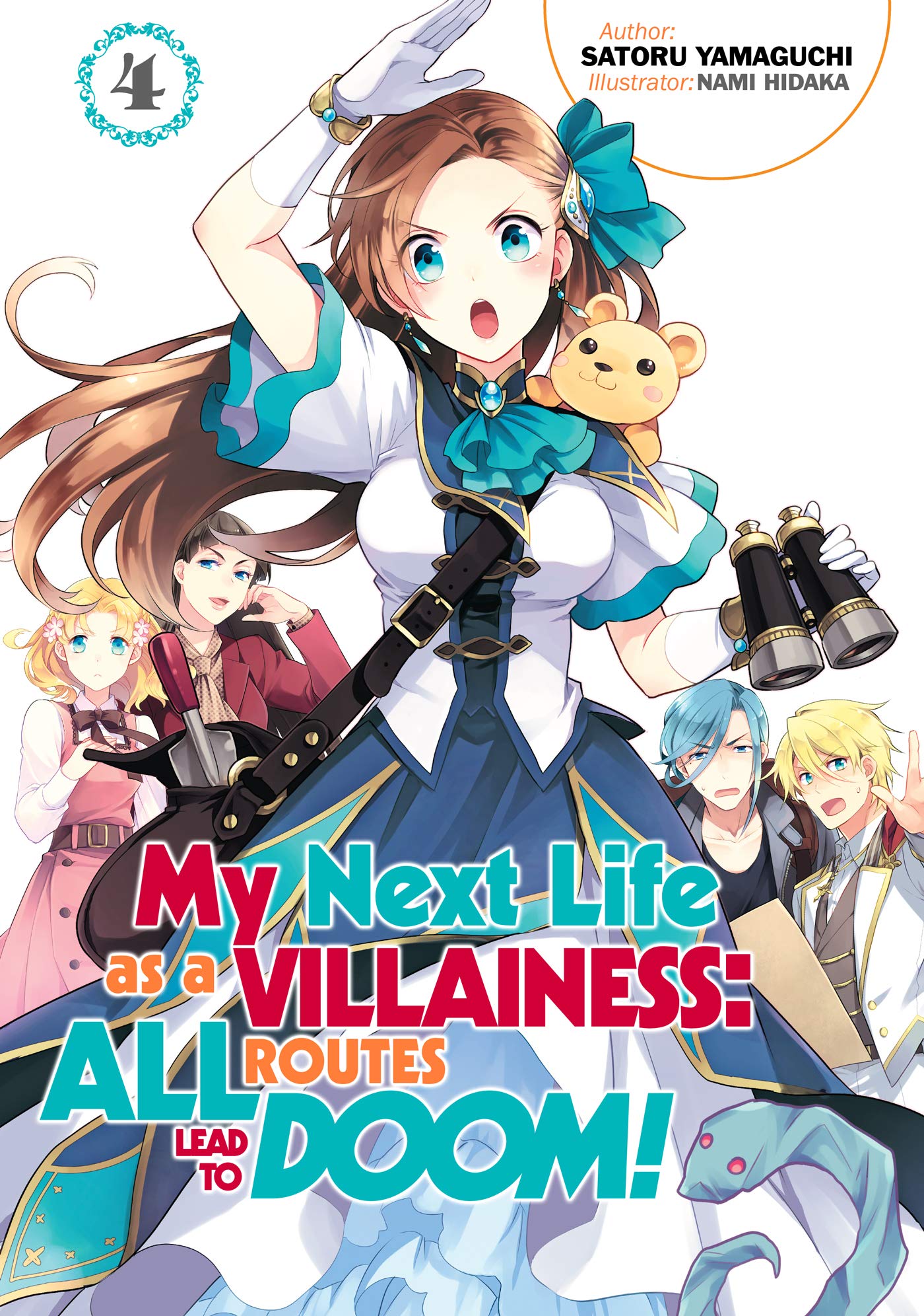 My Next Life as a Villainess: All Routes Lead to Doom! Volume 4 (Light Novel) (Volume 4)