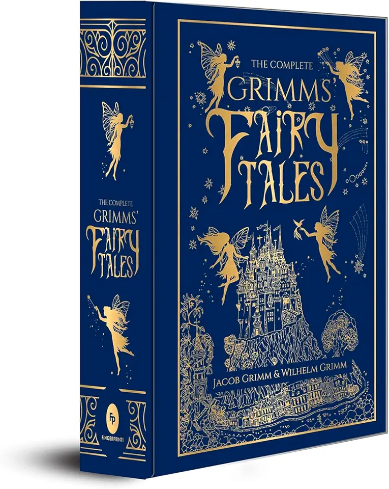 The Complete Grimms' Fairy Tales (Complete Grimms' Fairy Tales; Fingerprint! Classics)