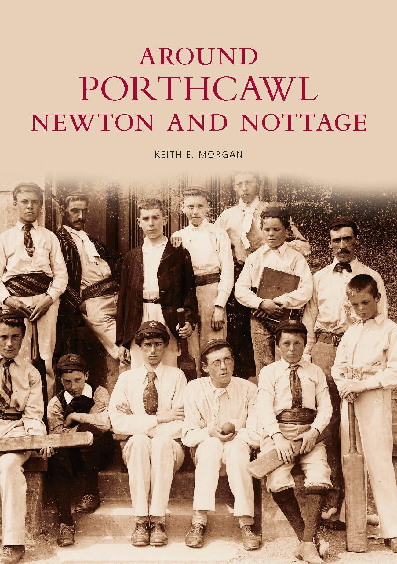 Around Porthcawl, Newton and Nottage (Archive Photographs)