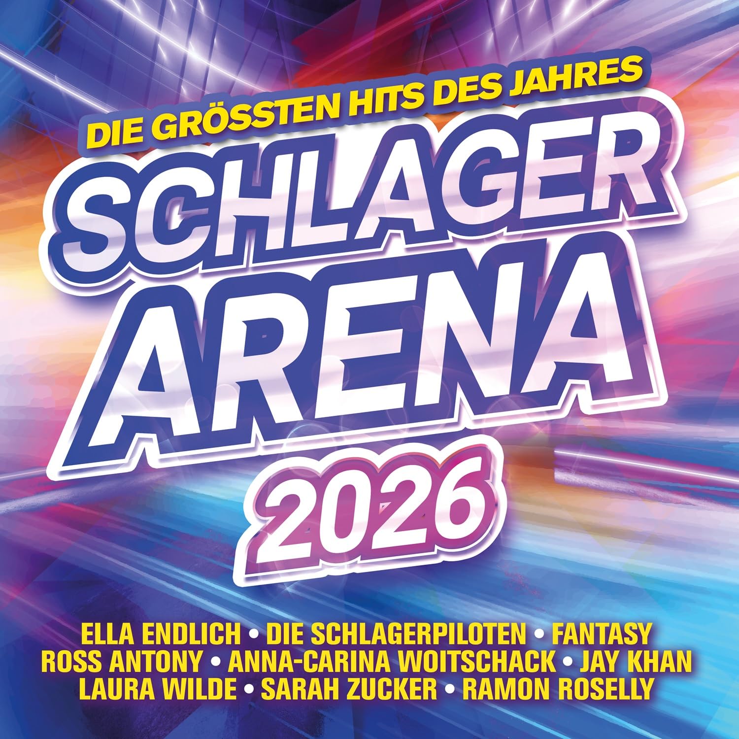 Schlager Arena 2026 - die Größten Hits des Jahres