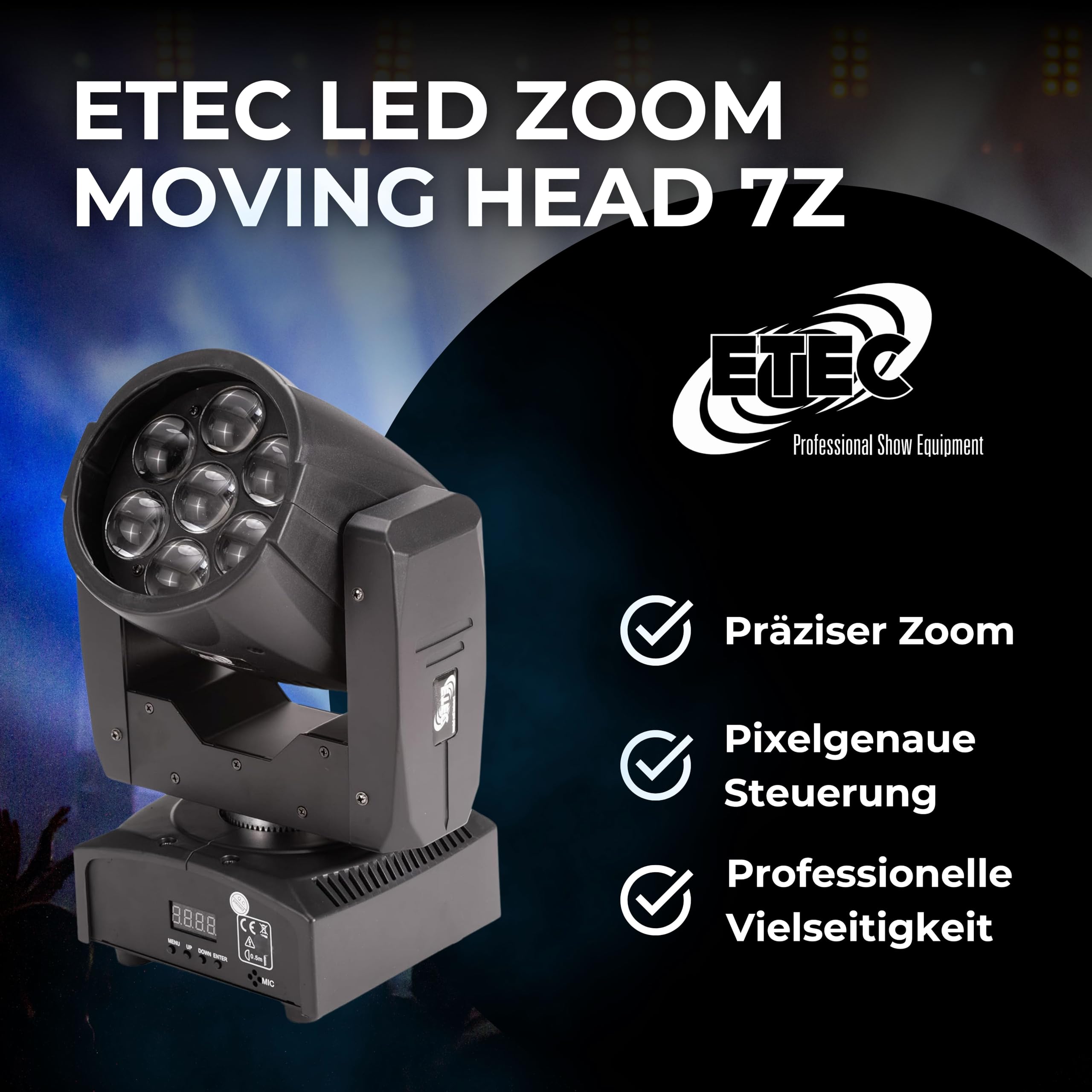 ETEC Professional LED Zoom Moving Head 7Z Set mit Flightcase ZOOMFUNKTION 7x15 Watt RGBW 4in1 - CASE TOURSET für DJ CLUB PARTY BEAM WASH SPOT DMX Veranstaltung Bühnenbeleuchtung Licht SPARANGEBOT