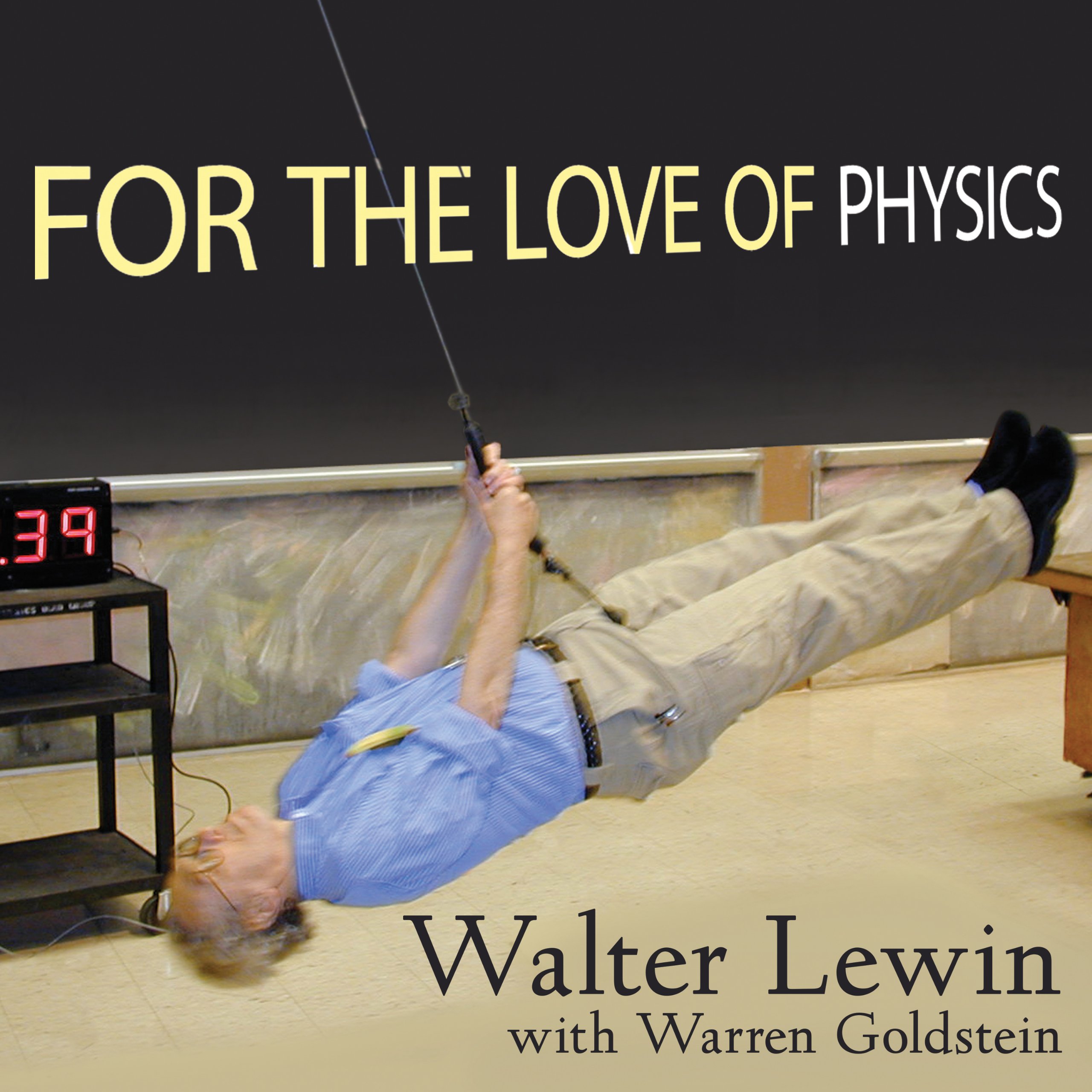 Cover art for For the Love of Physics